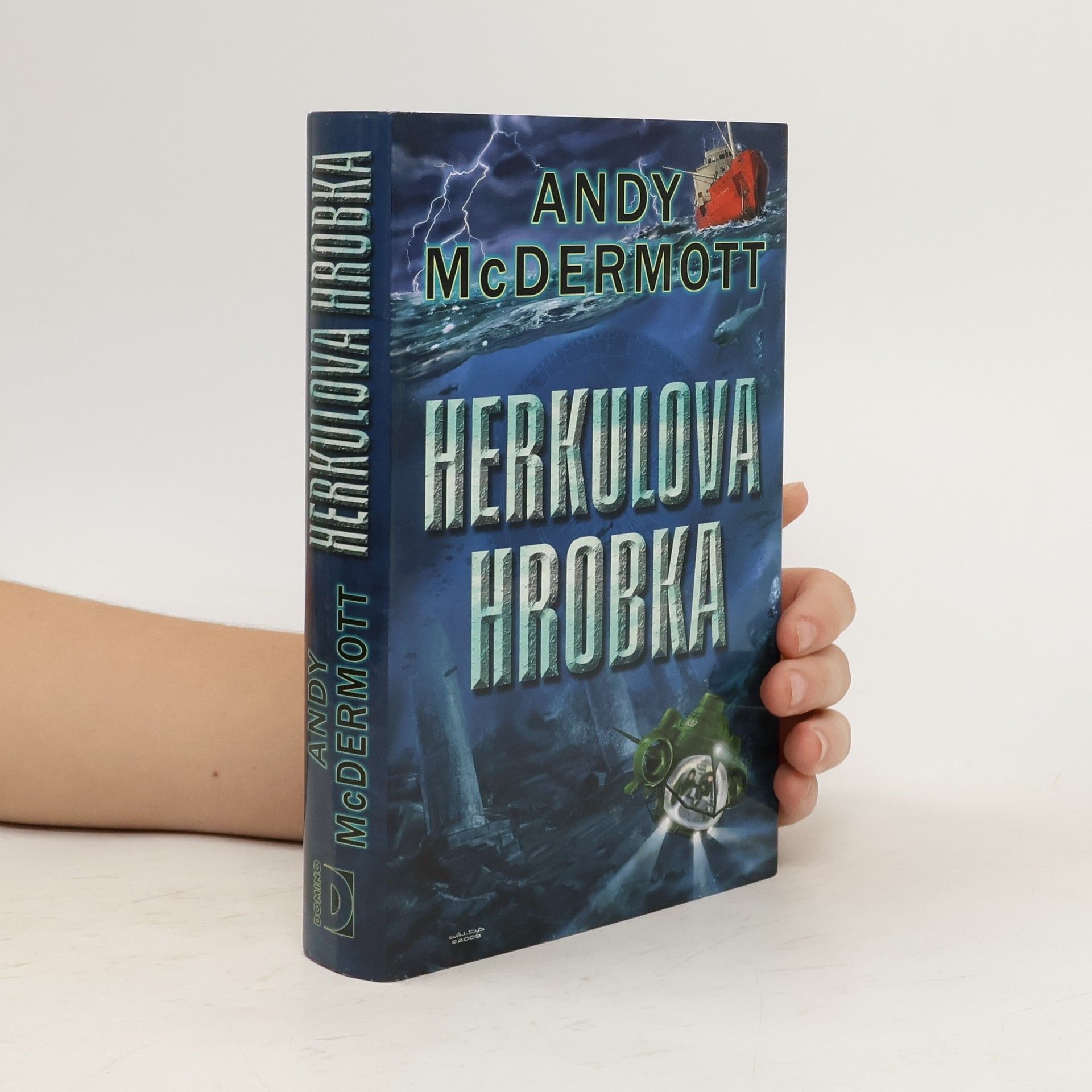 Andy McDermott Herkulova hrobka