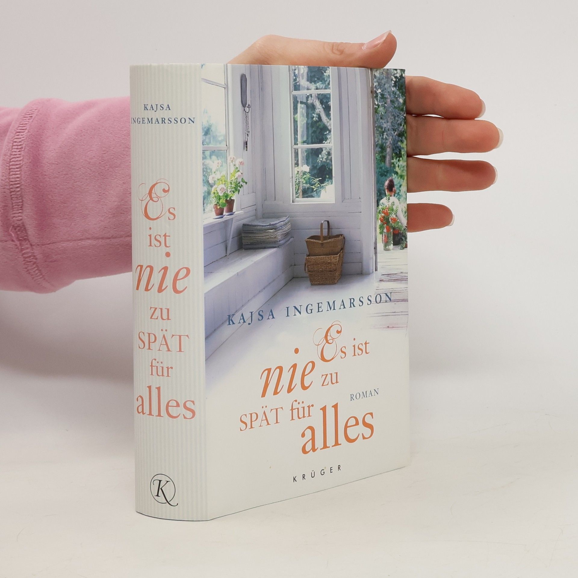 Kajsa Ingemarsson Es ist nie zu spät für alles