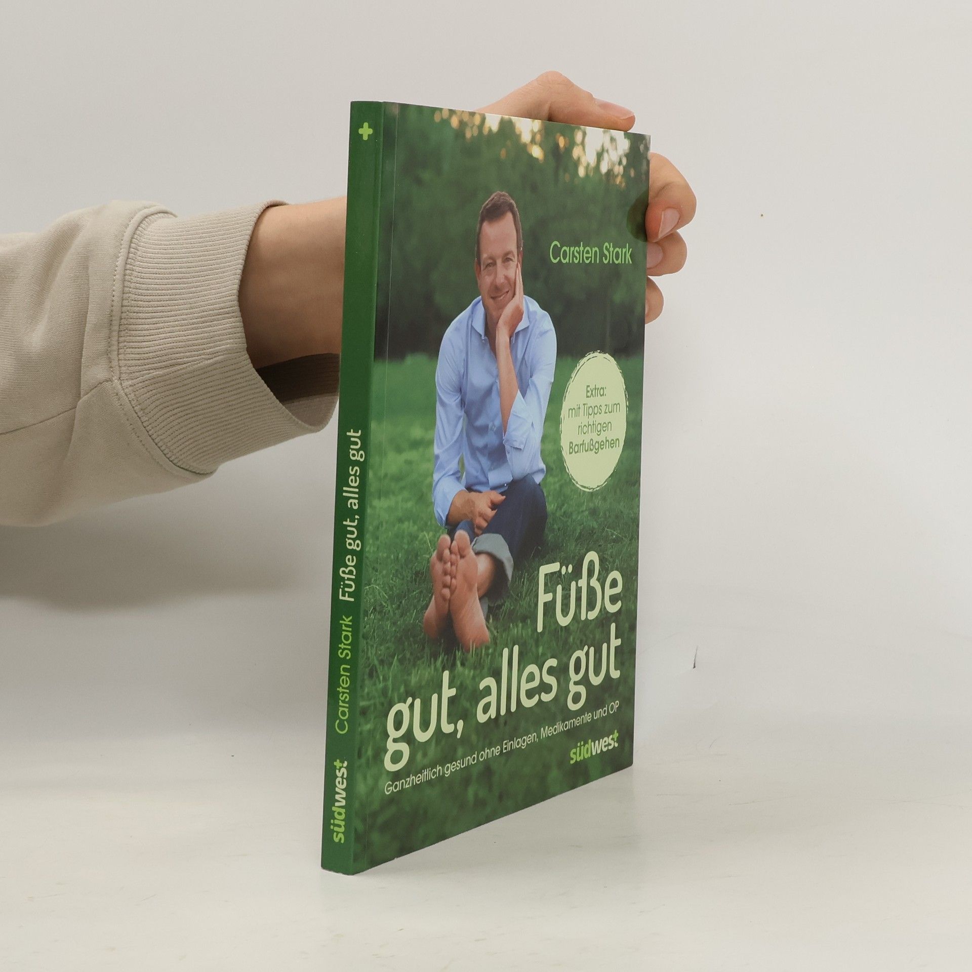 Carsten Stark Füße gut, alles gut