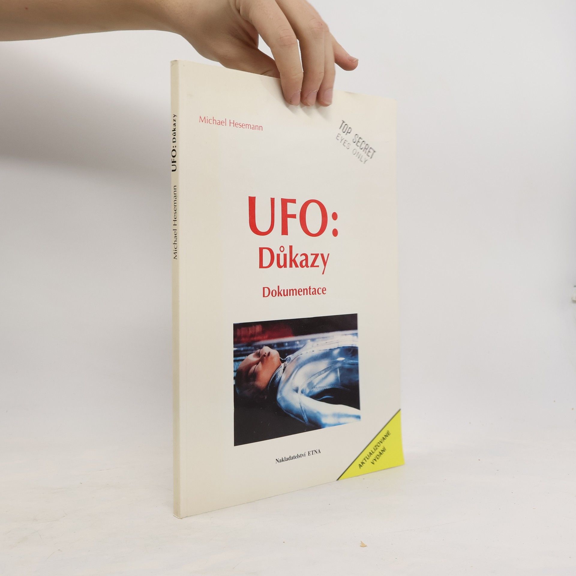 Michael Hesemann UFO. Důkazy. Dokumentace
