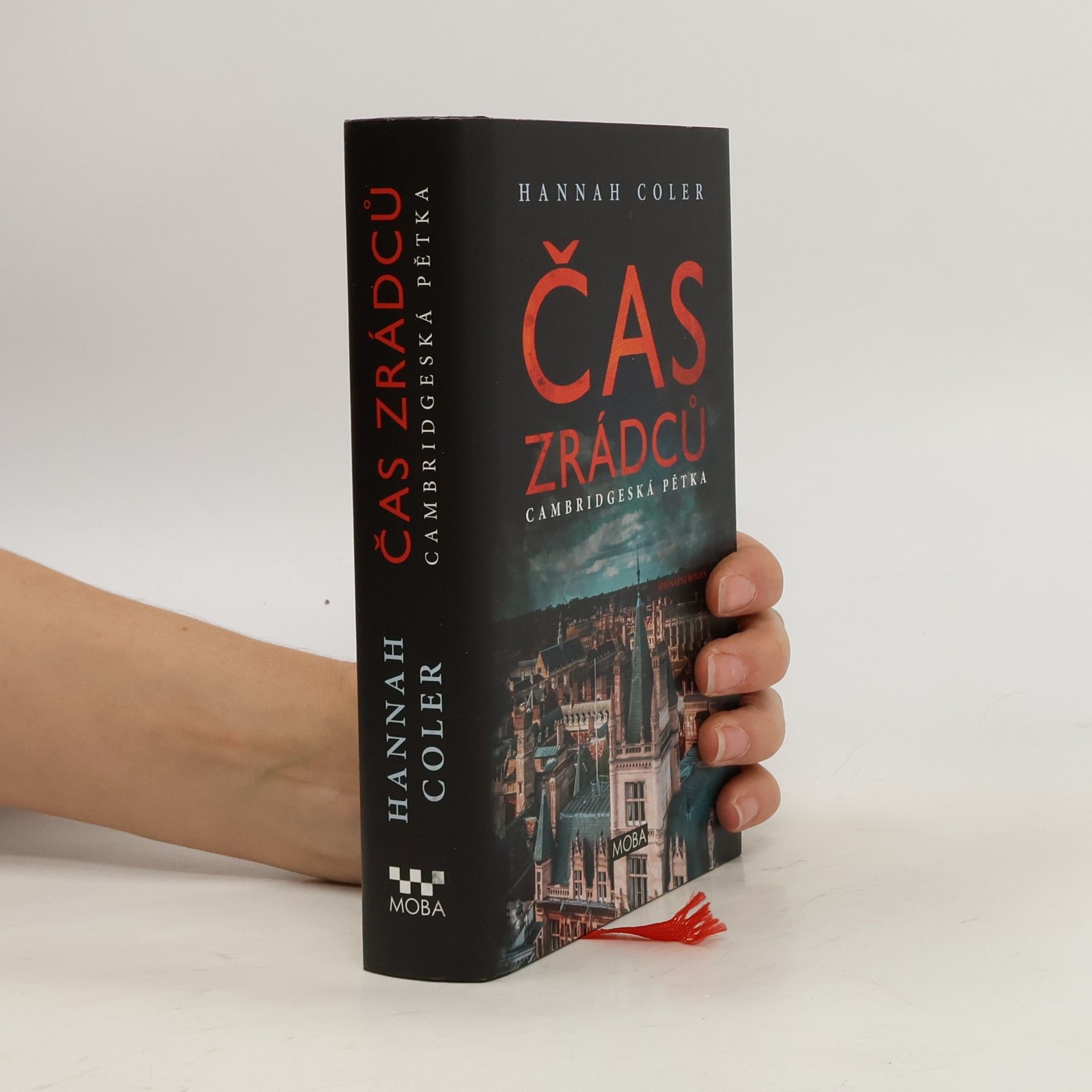 Hannah Coler Čas zrádců: Cambridgeská pětka