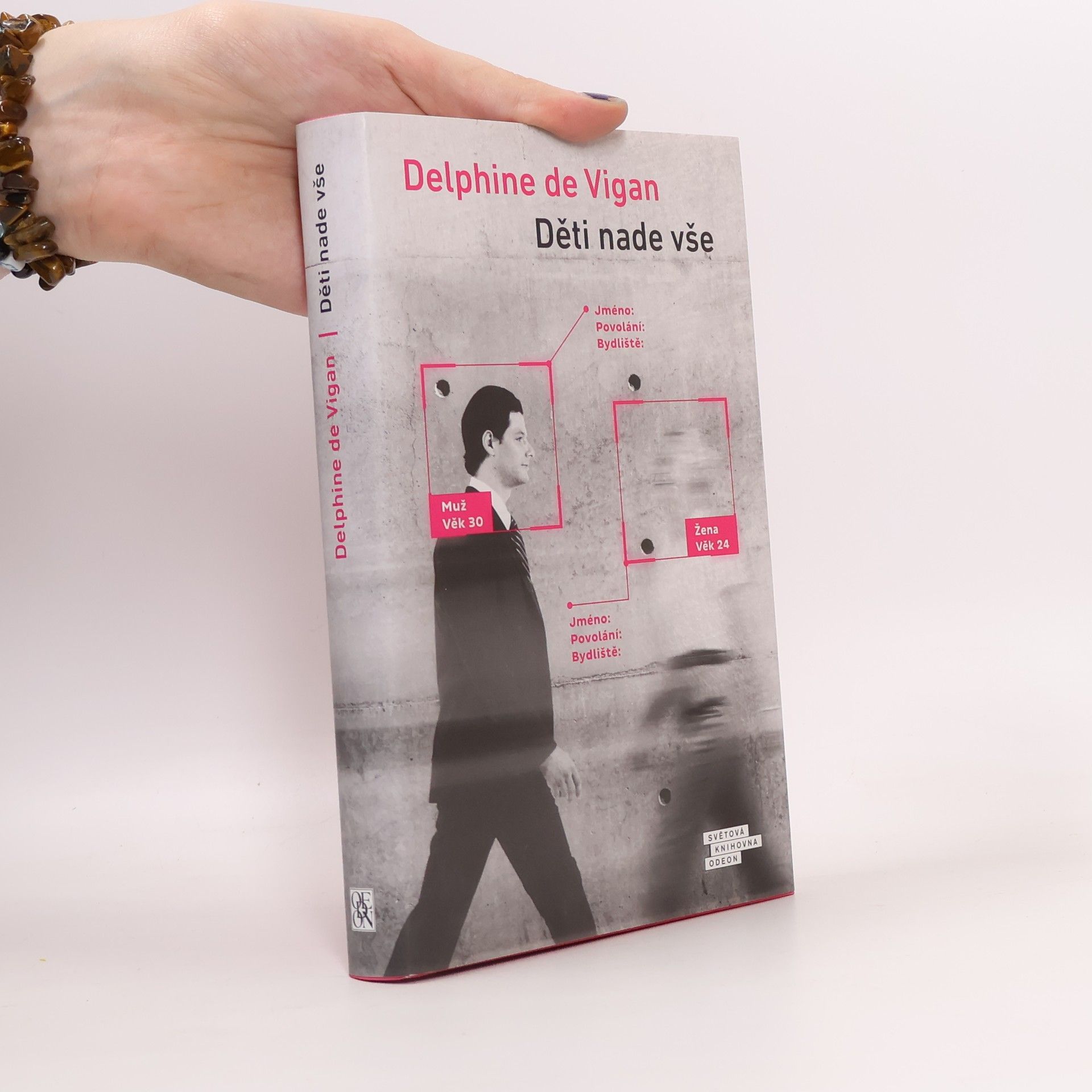 Delphine de Vigan Děti nade vše