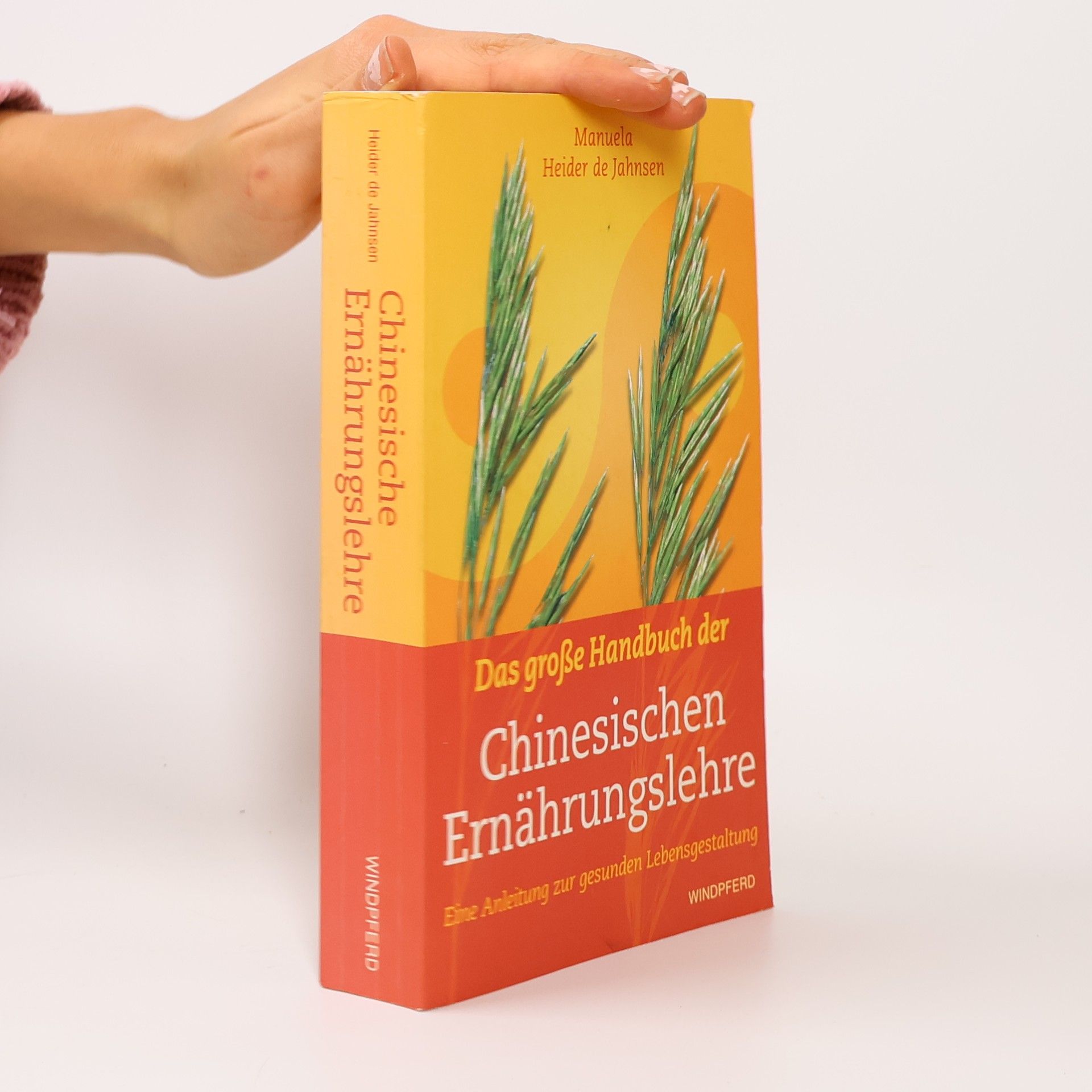 Das große Handbuch der chinesischen Ernährungslehre