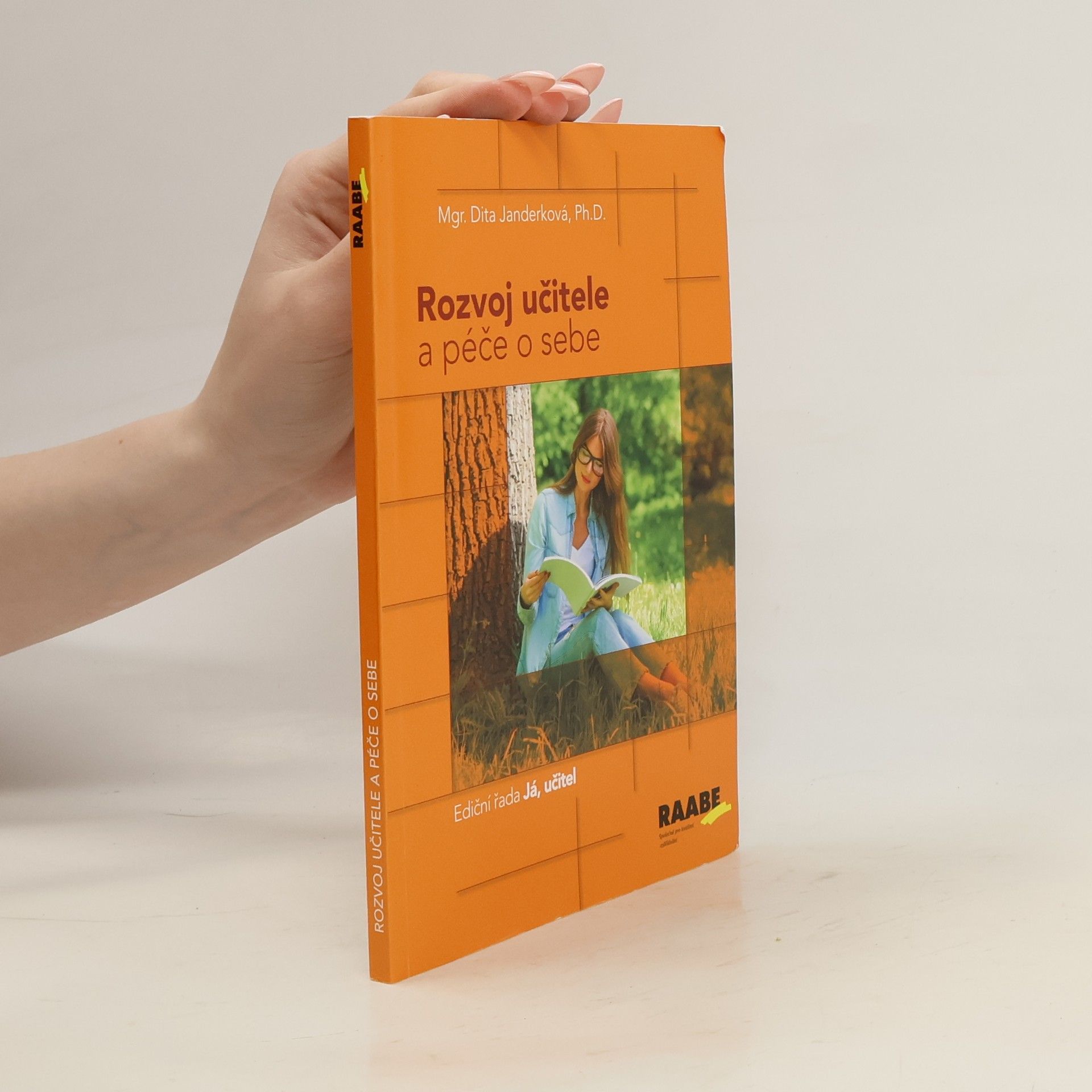 Dita Janderková Rozvoj učitele a péče o sebe