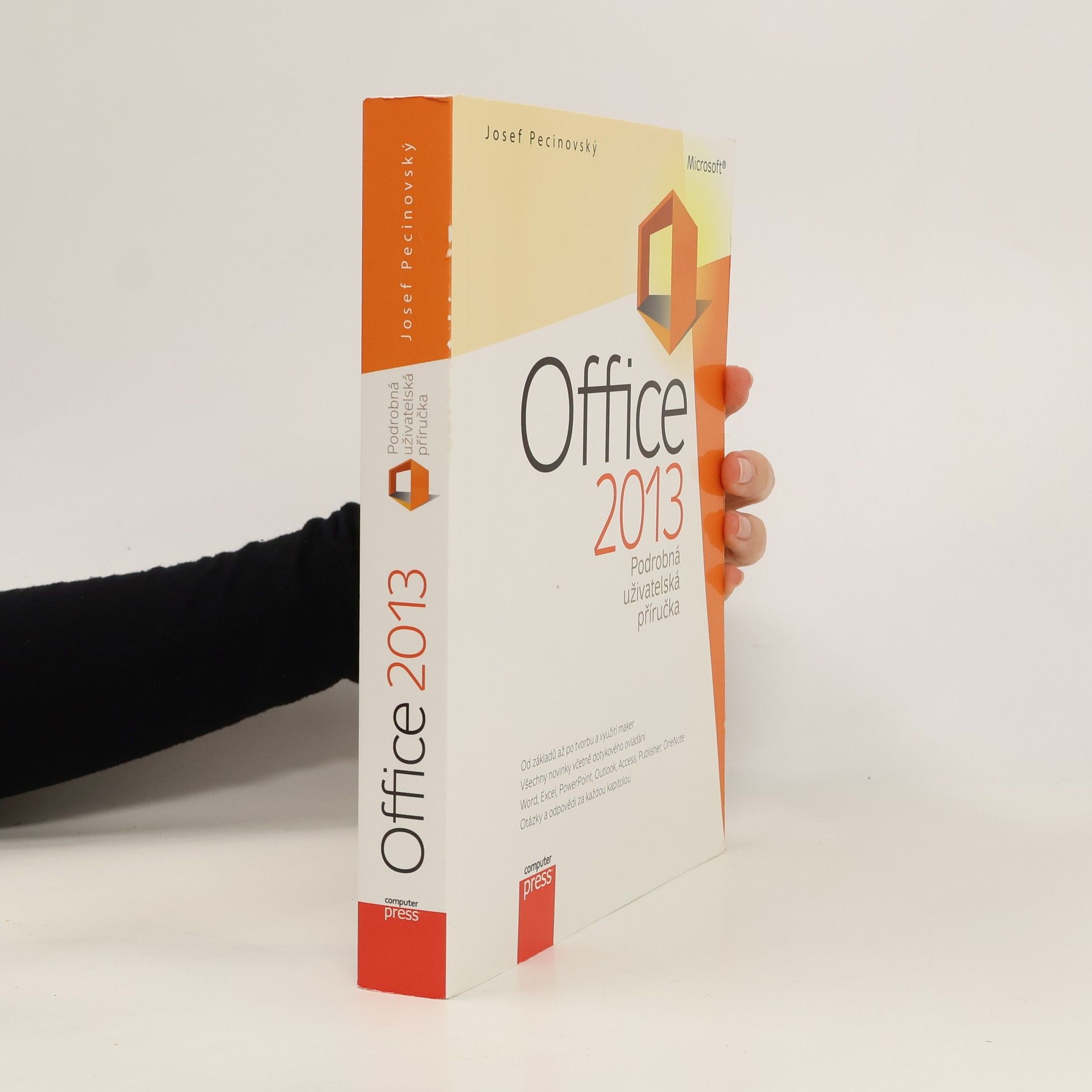 Josef Pecinovský Microsoft Office 2013 : podrobná uživatelská příručka