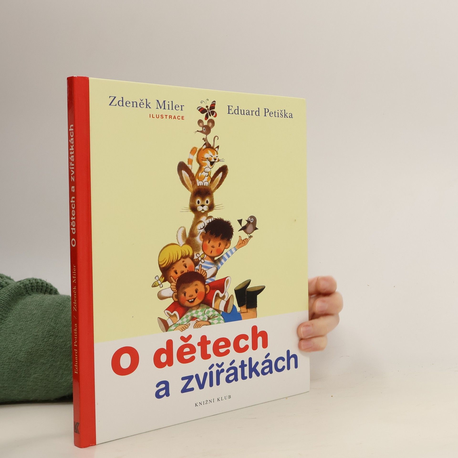 Eduard Petiška O dětech a zvířátkách