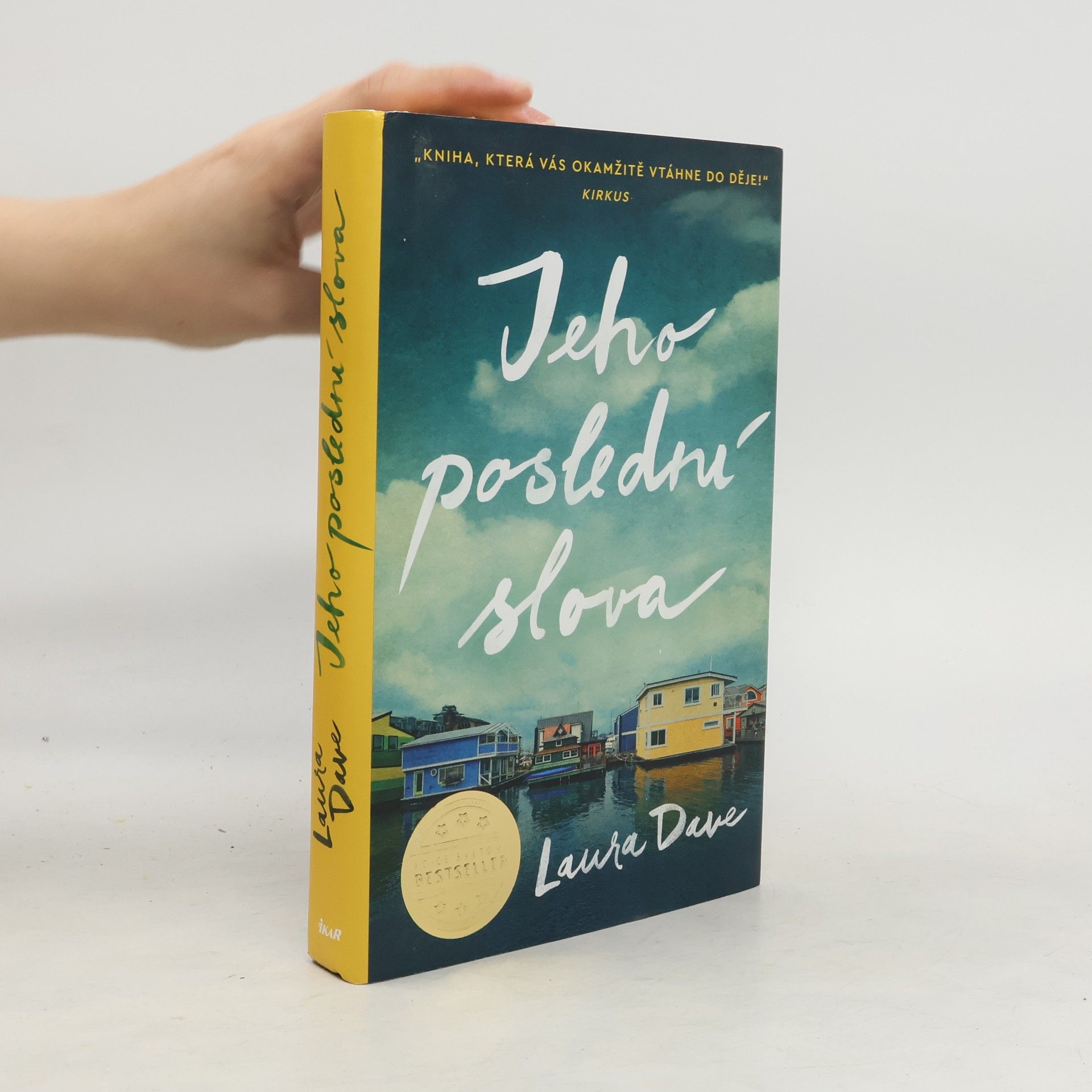 Laura Dave Jeho poslední slova