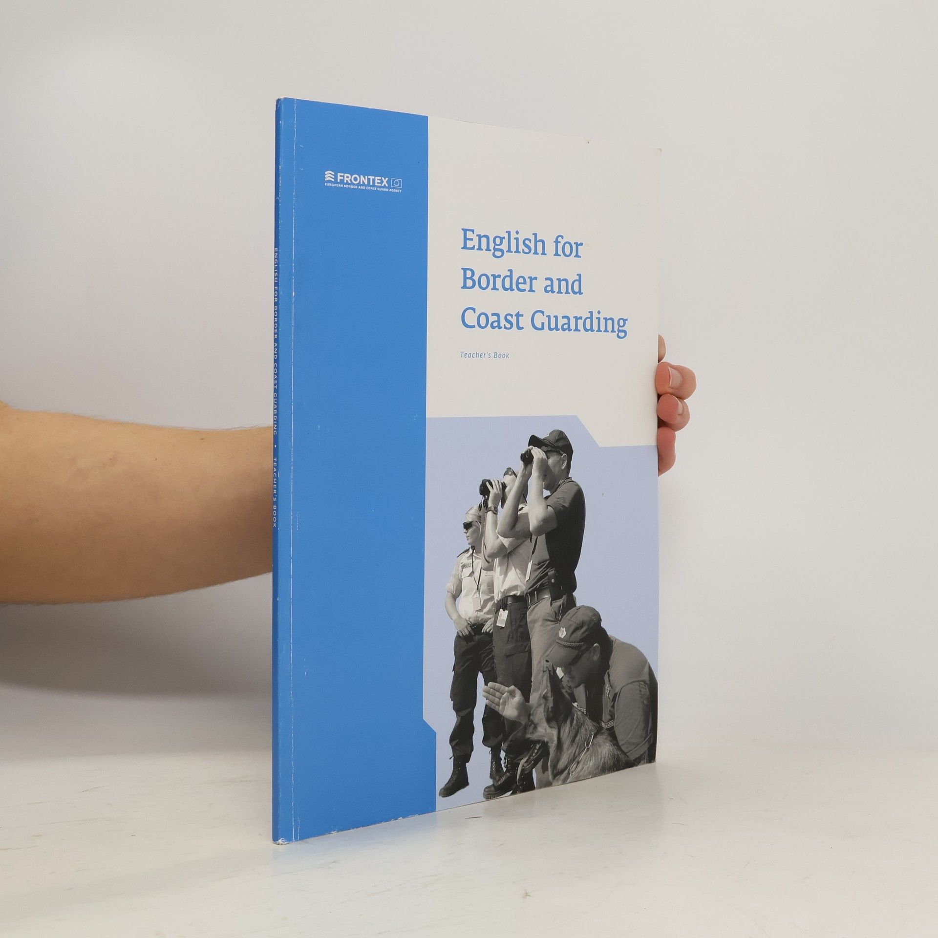 Kolektiv autorů English for Border and Coast Guarding