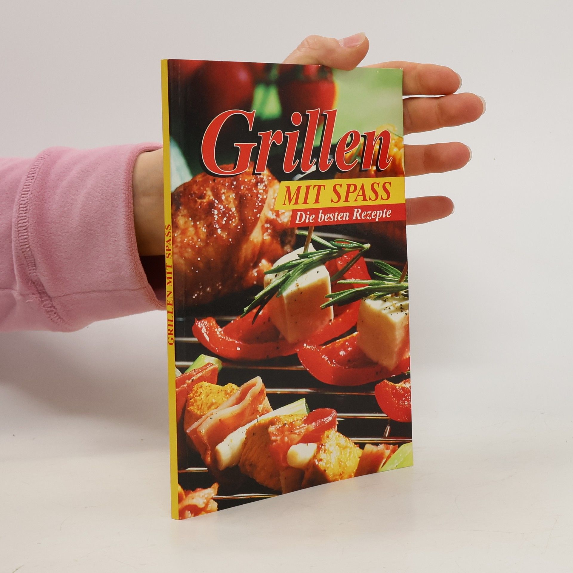 Auteurscollectief Grillen mit Spass. Die besten Rezepte