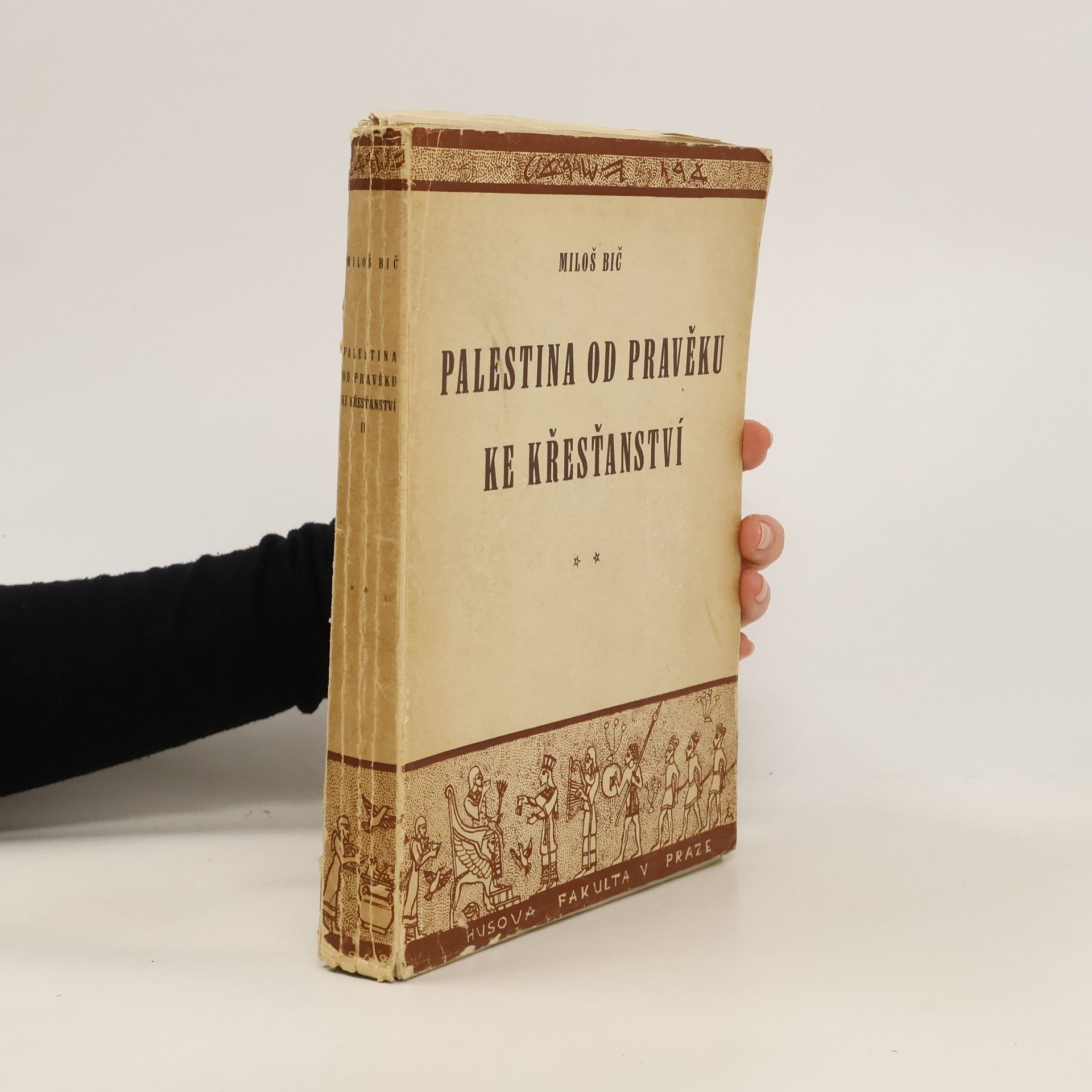 Miloš Bič Palestina od pravěku ke křesťanství II. Kult a náboženství
