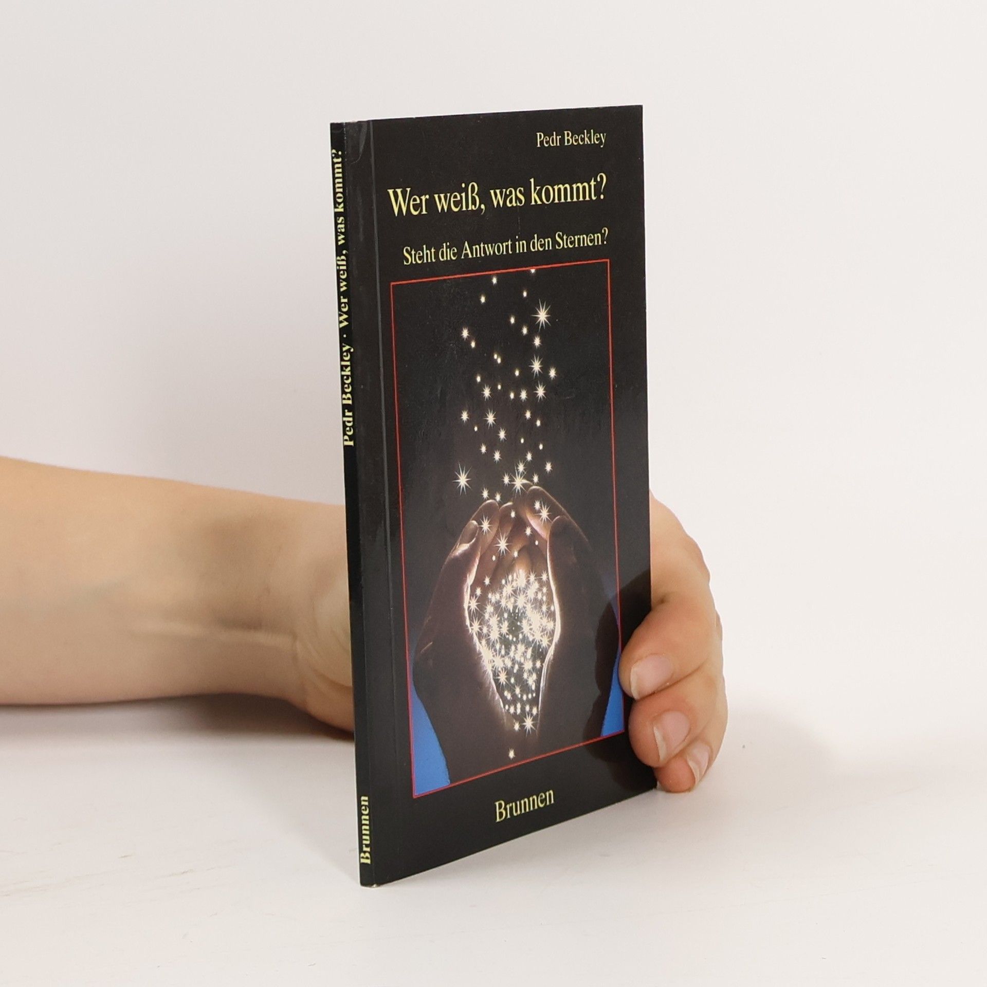 Pedr Beckley Wer weiß, was kommt?