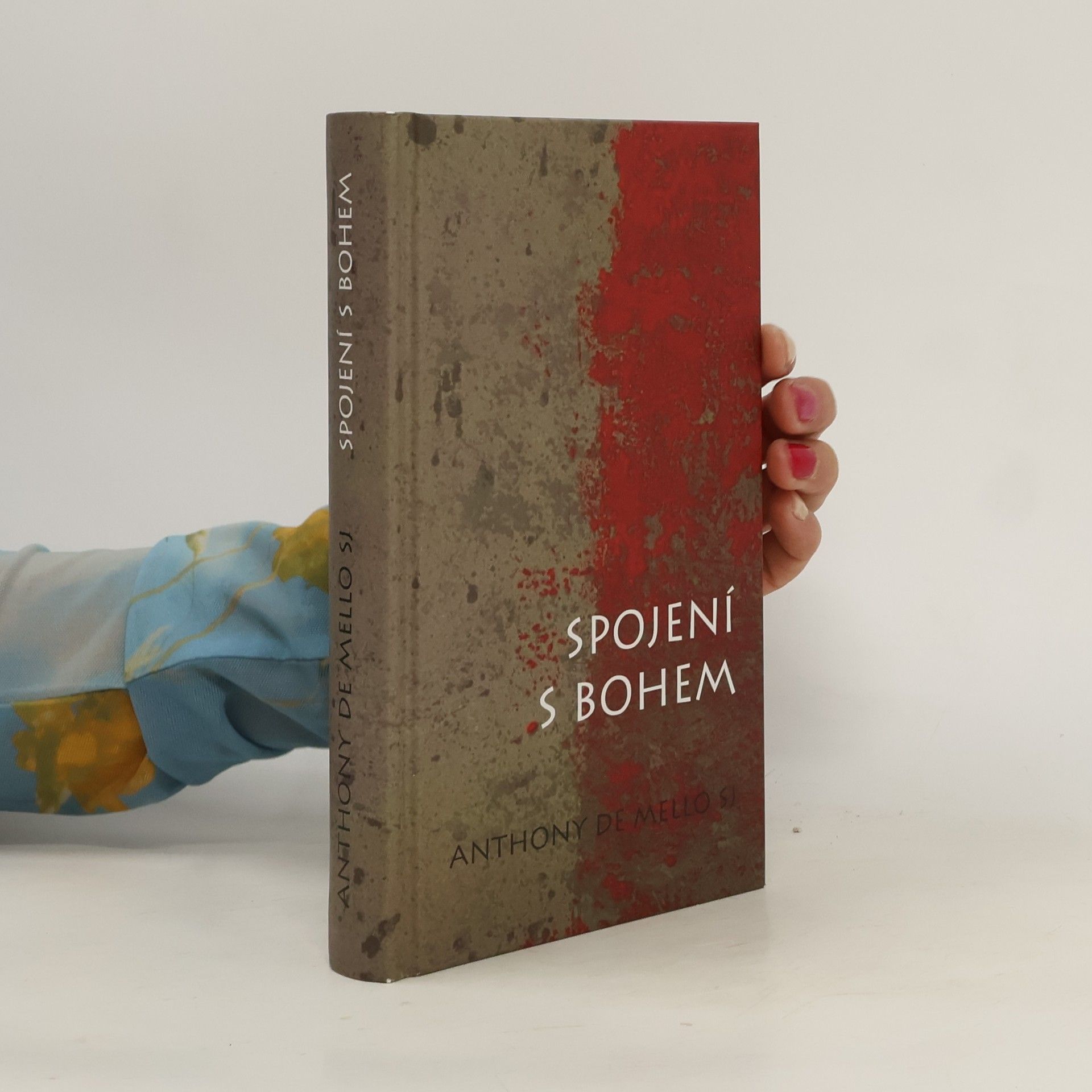 Anthony De Mello Spojení s Bohem