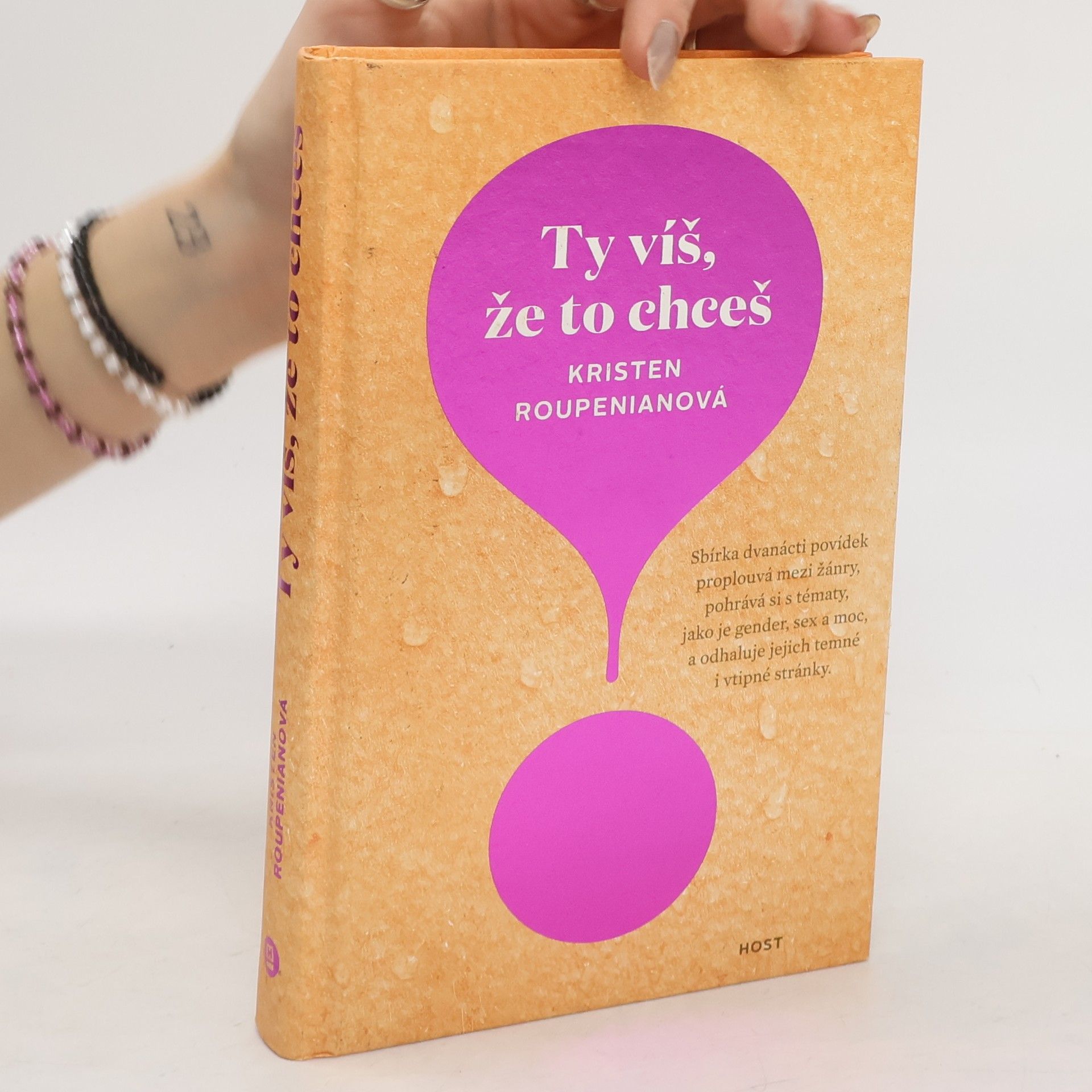 Kristen Roupenian Ty víš, že to chceš