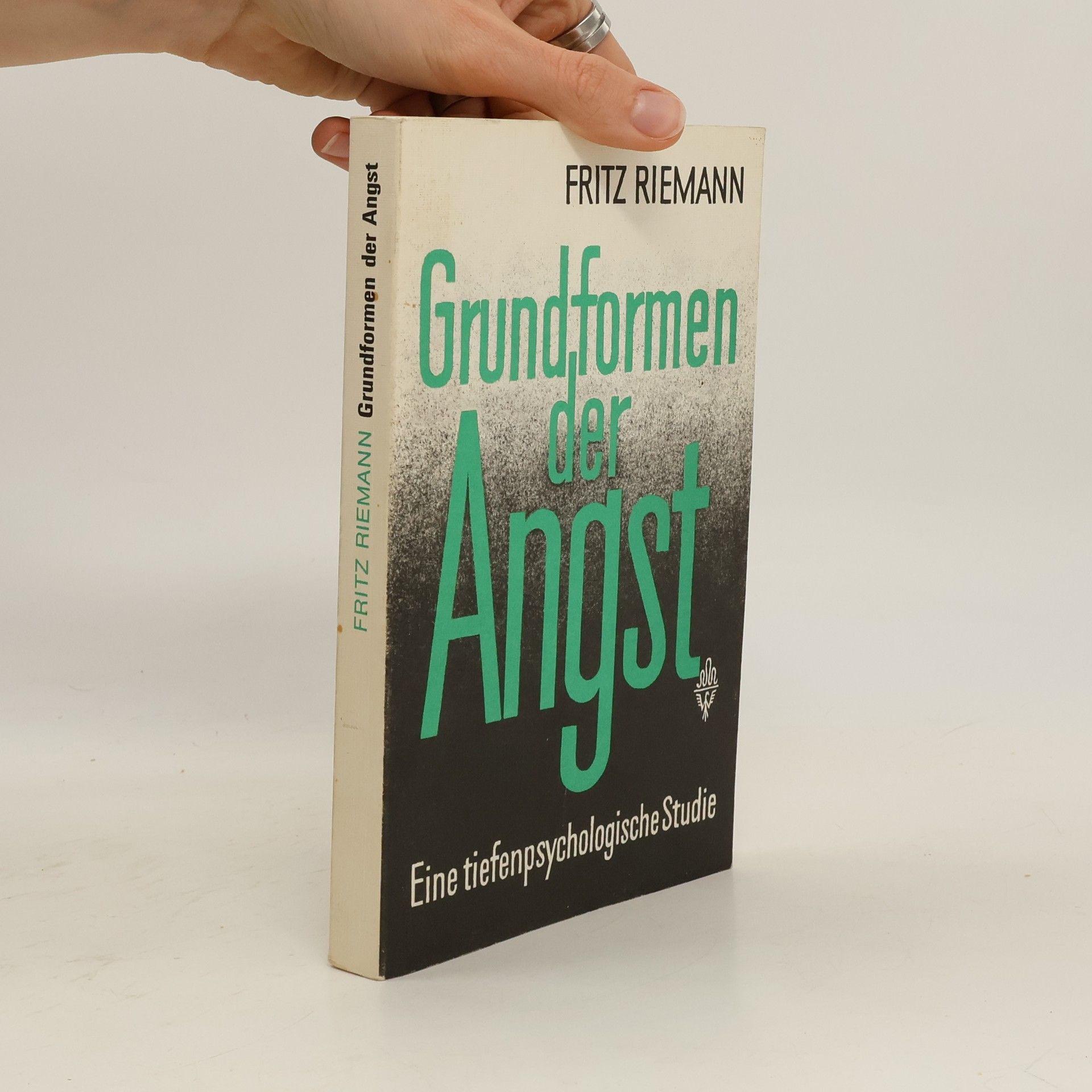 Fritz Riemann Grundformen der Angst