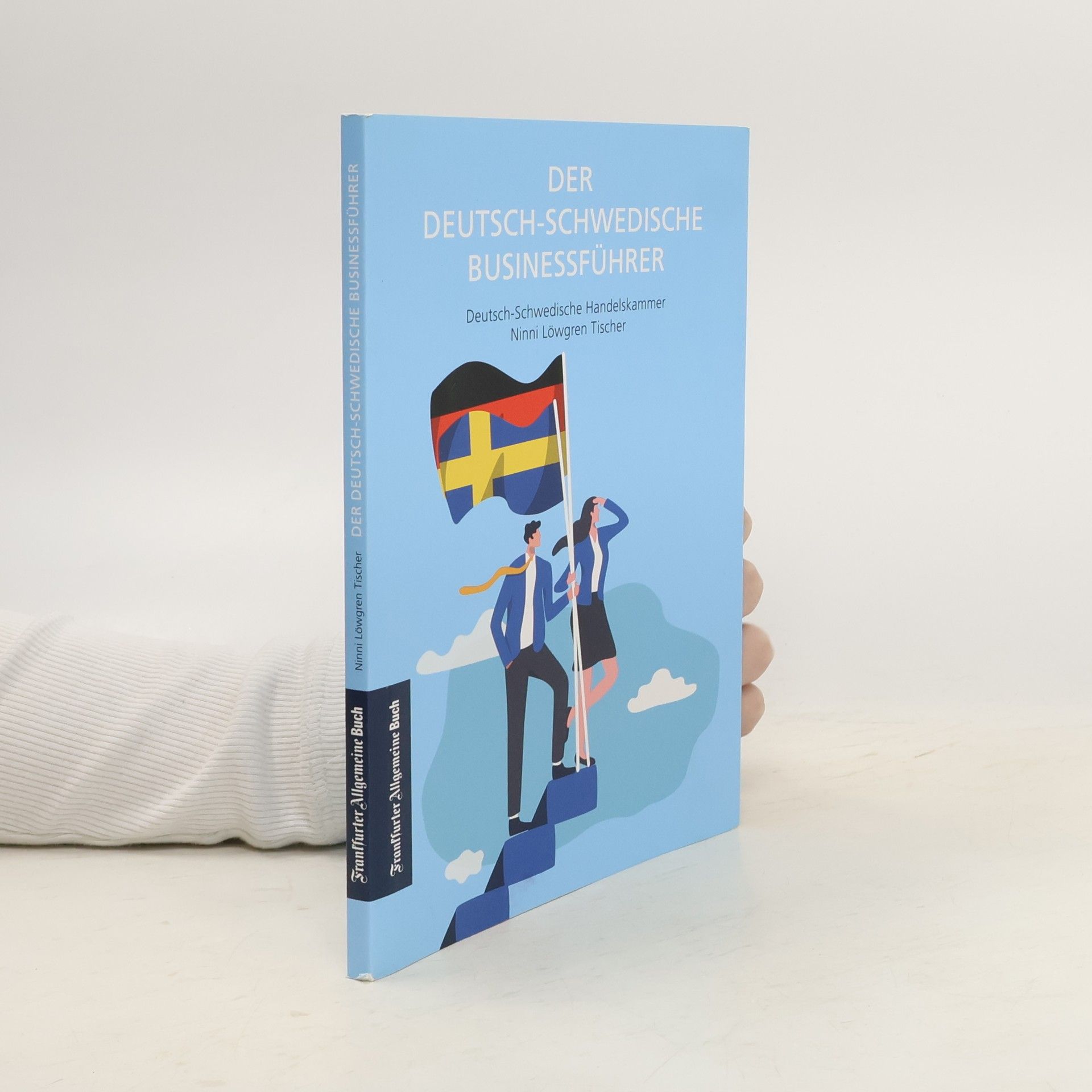 Ninni Löwgren Tischer Der deutsch-schwedische Businessführer