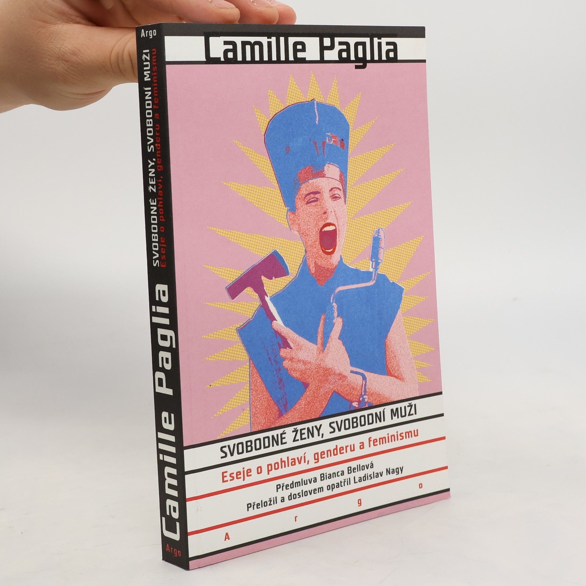 Camille Paglia Svobodné ženy, svobodní muži: Eseje o pohlaví, genderu a feminismu