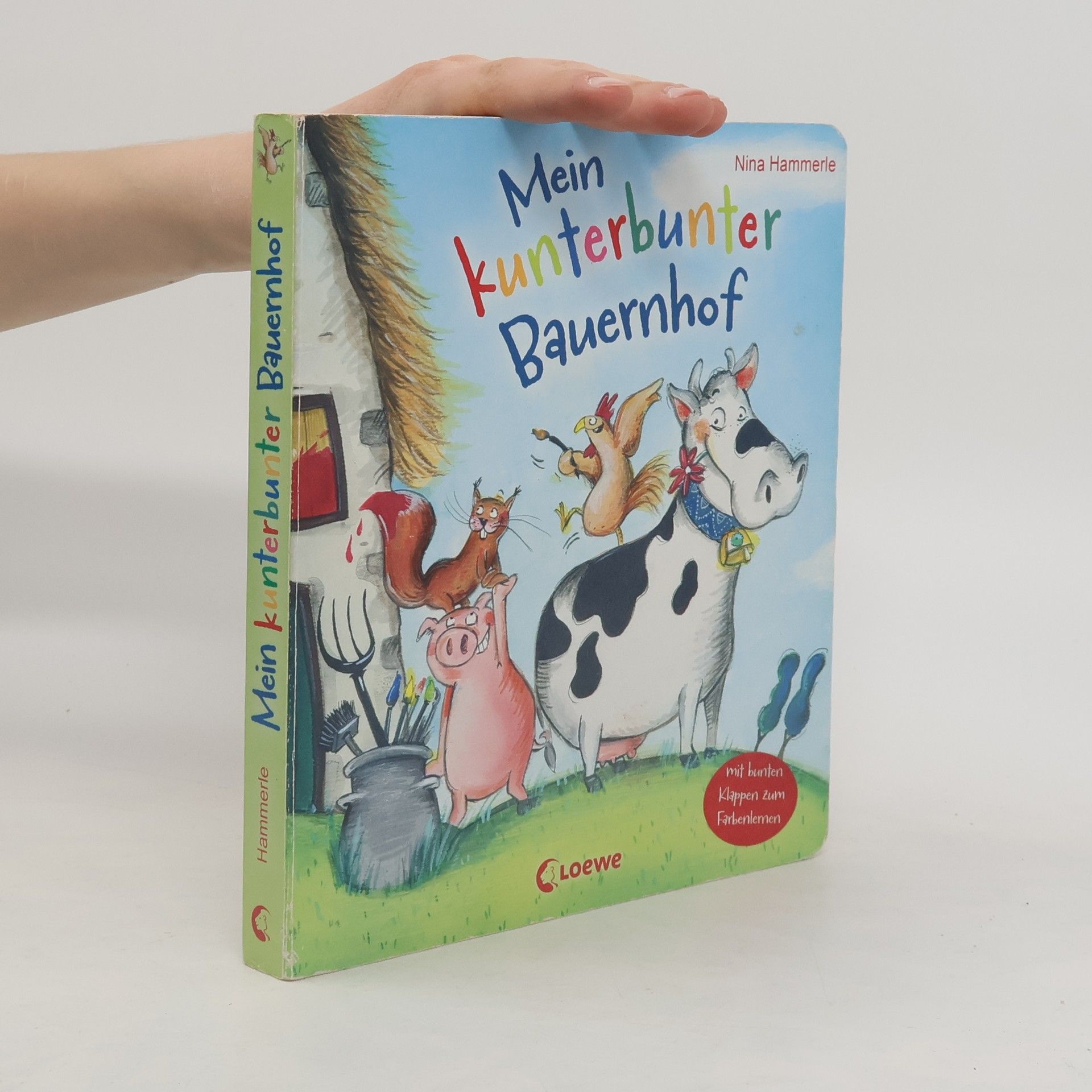 Nina Hammerle Mein kunterbunter Bauernhof