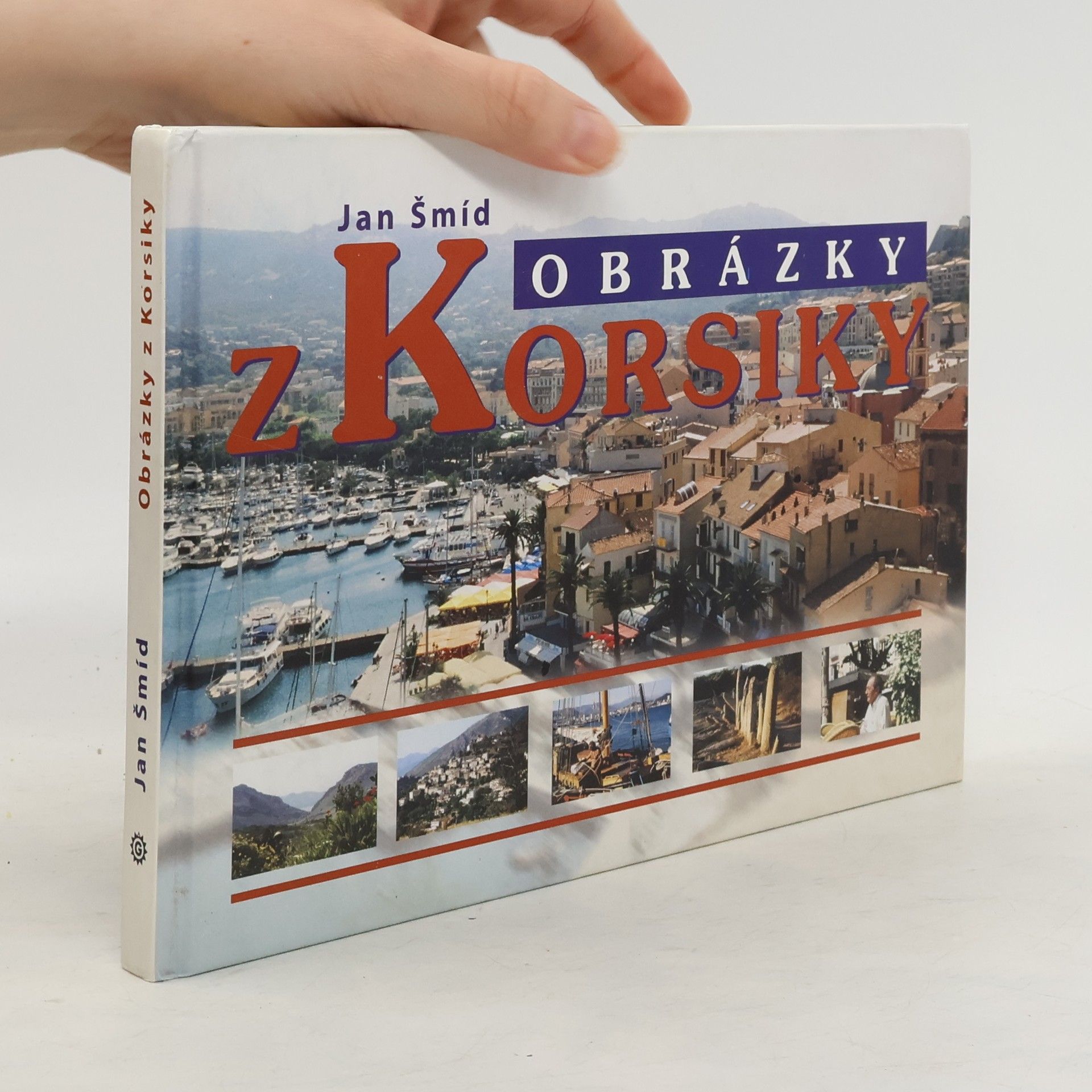 Jan Šmíd Obrázky z Korsiky