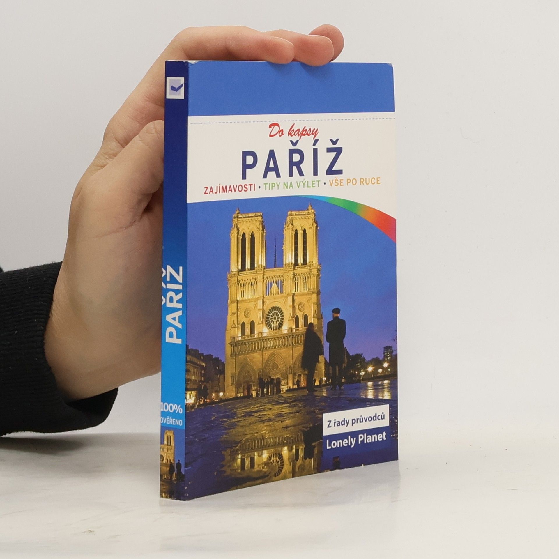 Paříž : do kapsy : zajímavosti, tipy na výlet, vše po ruce