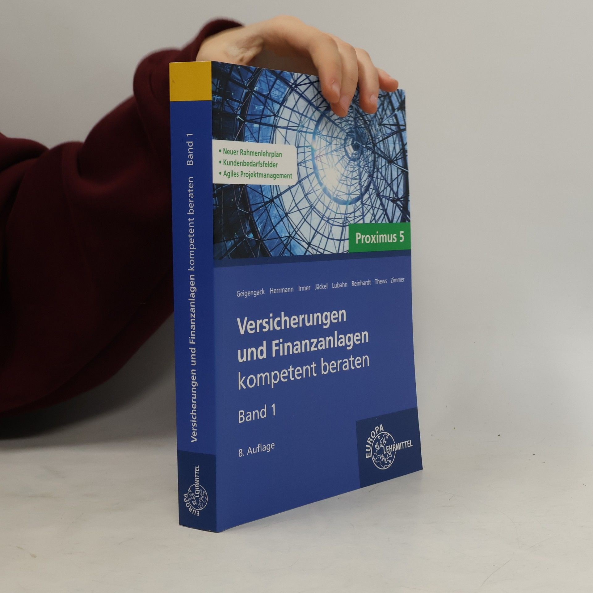 Versicherungen und Finanzanlagen, Band 1, Proximus 5