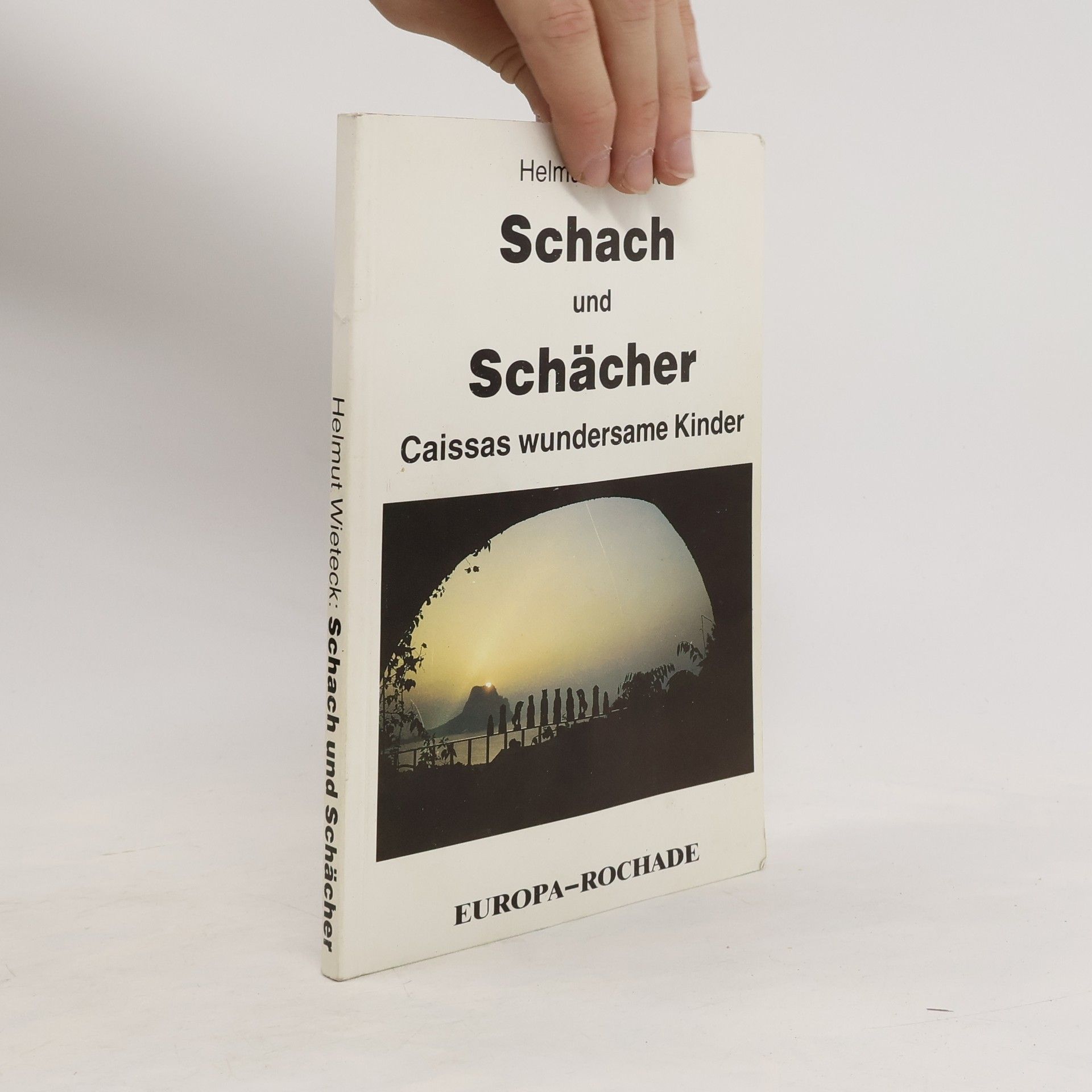 Helmut Wieteck Schach und Schächer