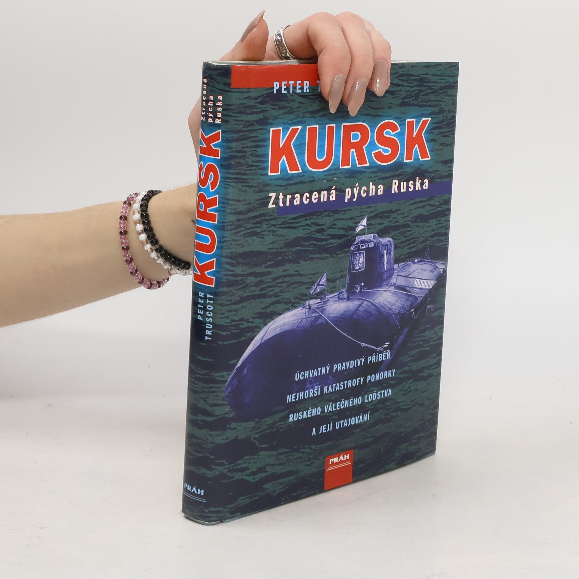 Kursk: Ztracená pýcha Ruska