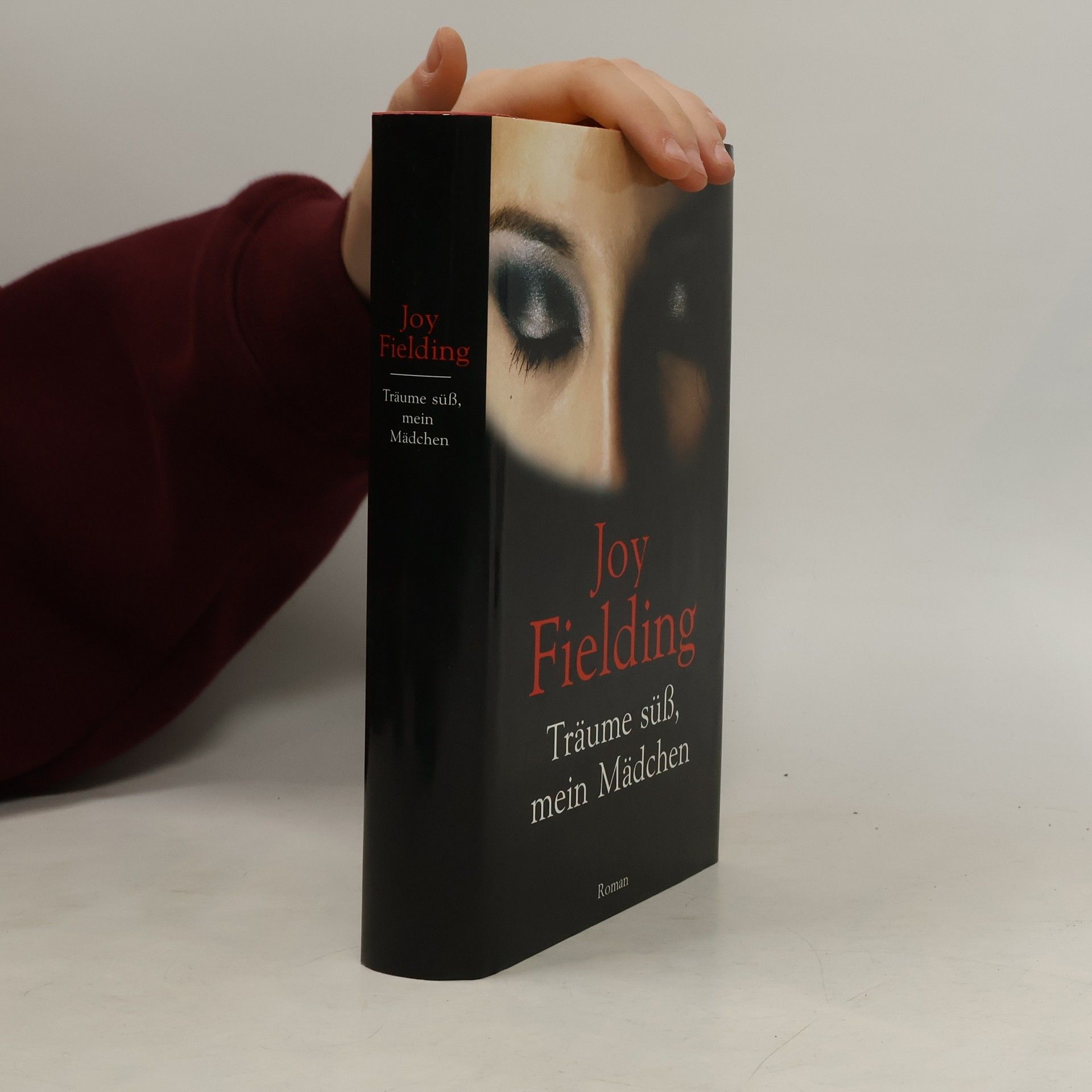 Joy Fielding Träume süß, mein Mädchen