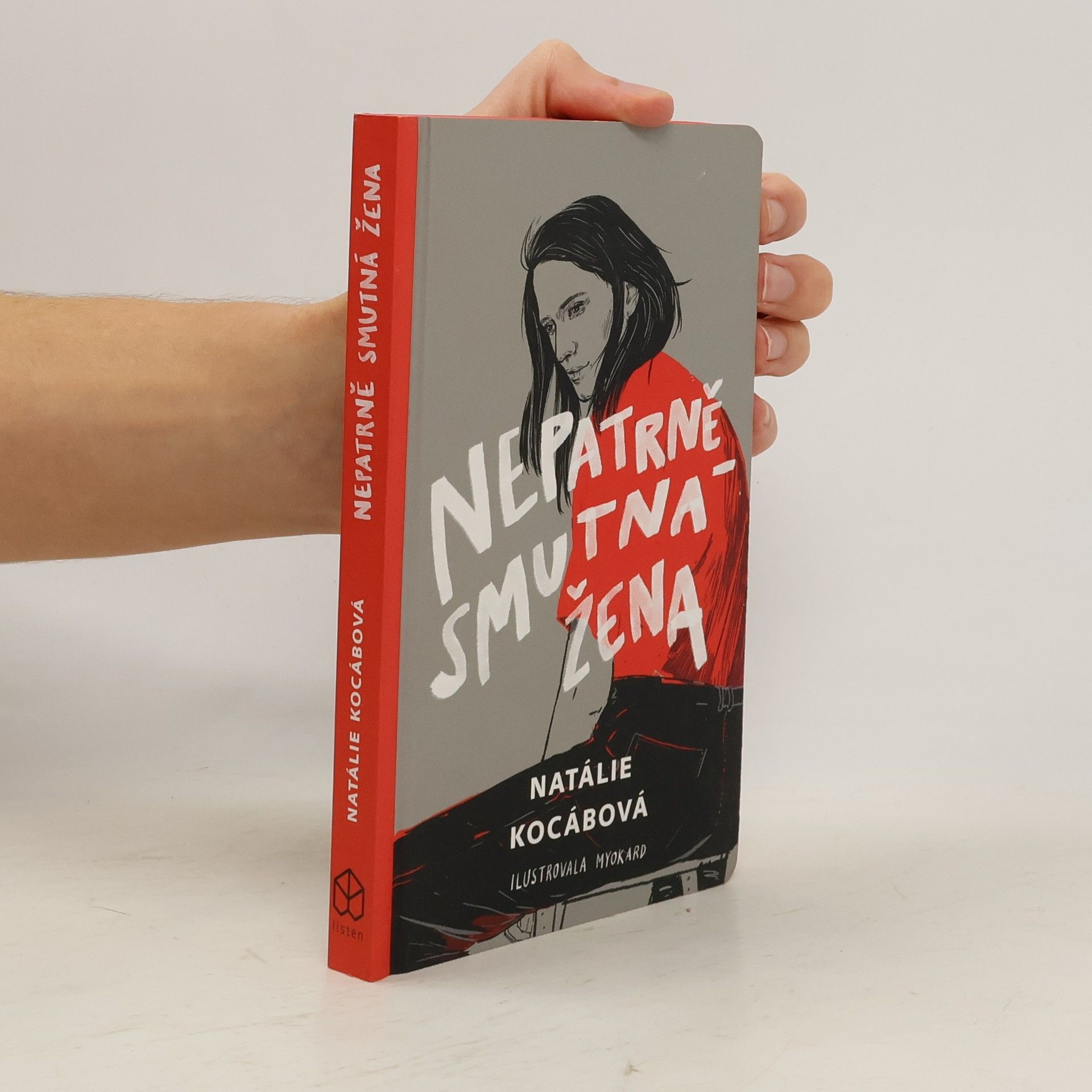 Natálie Kocábová Nepatrně smutná žena