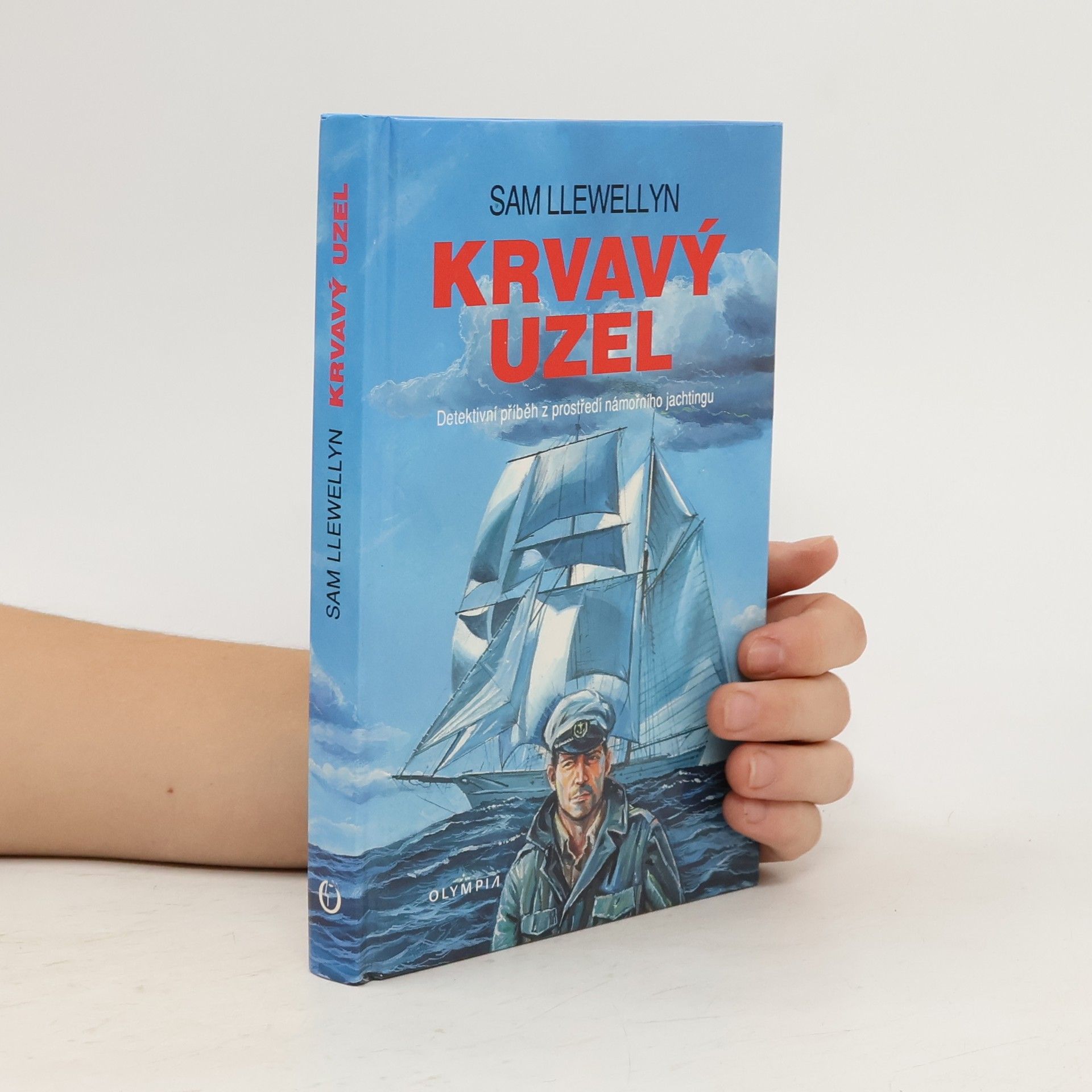 Sam Llewellyn Krvavý uzel. Detektivní příběh z prostředí námořního jachtingu