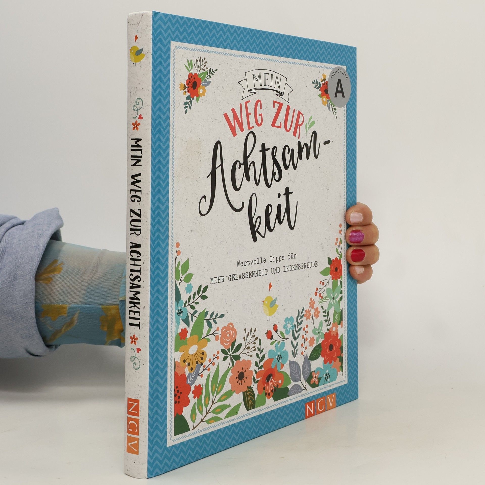 Autorenkollektiv Mein Weg zur Achtsamkeit