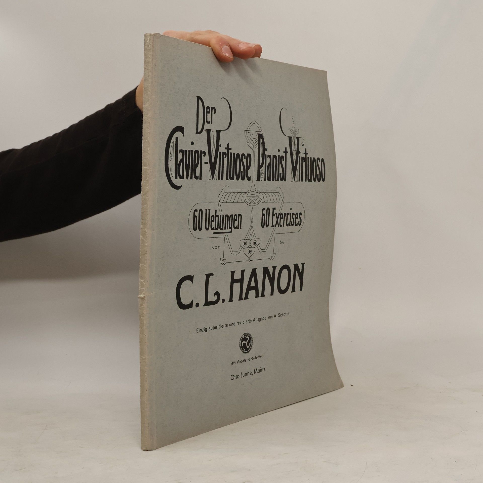 C. L. Hanon Der Clavier-Virtuose / Pianist Virtuoso
