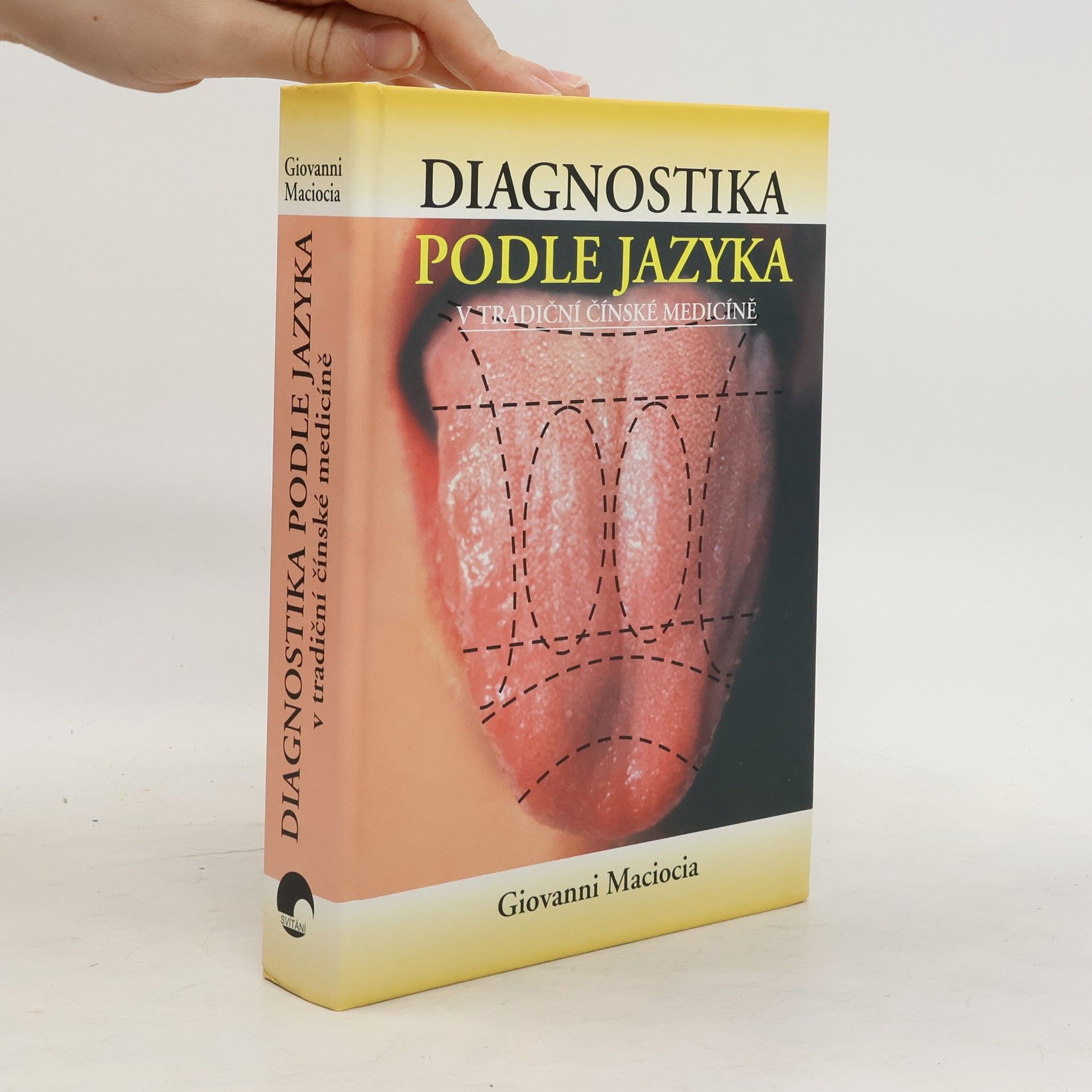 Giovanni Maciocia Diagnostika podle jazyka v tradiční čínské medicíně
