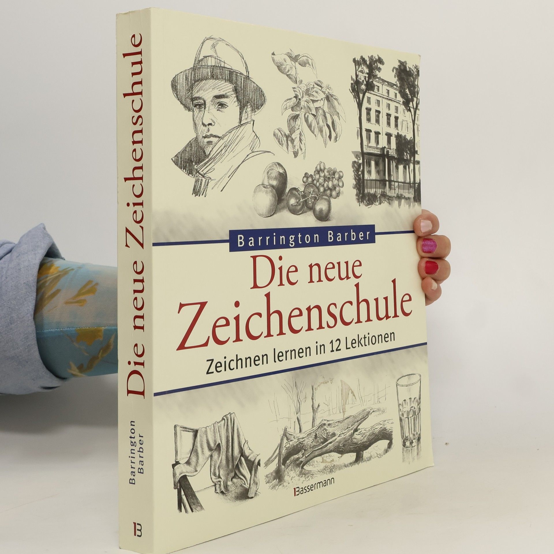 Barrington Barber Die neue Zeichenschule