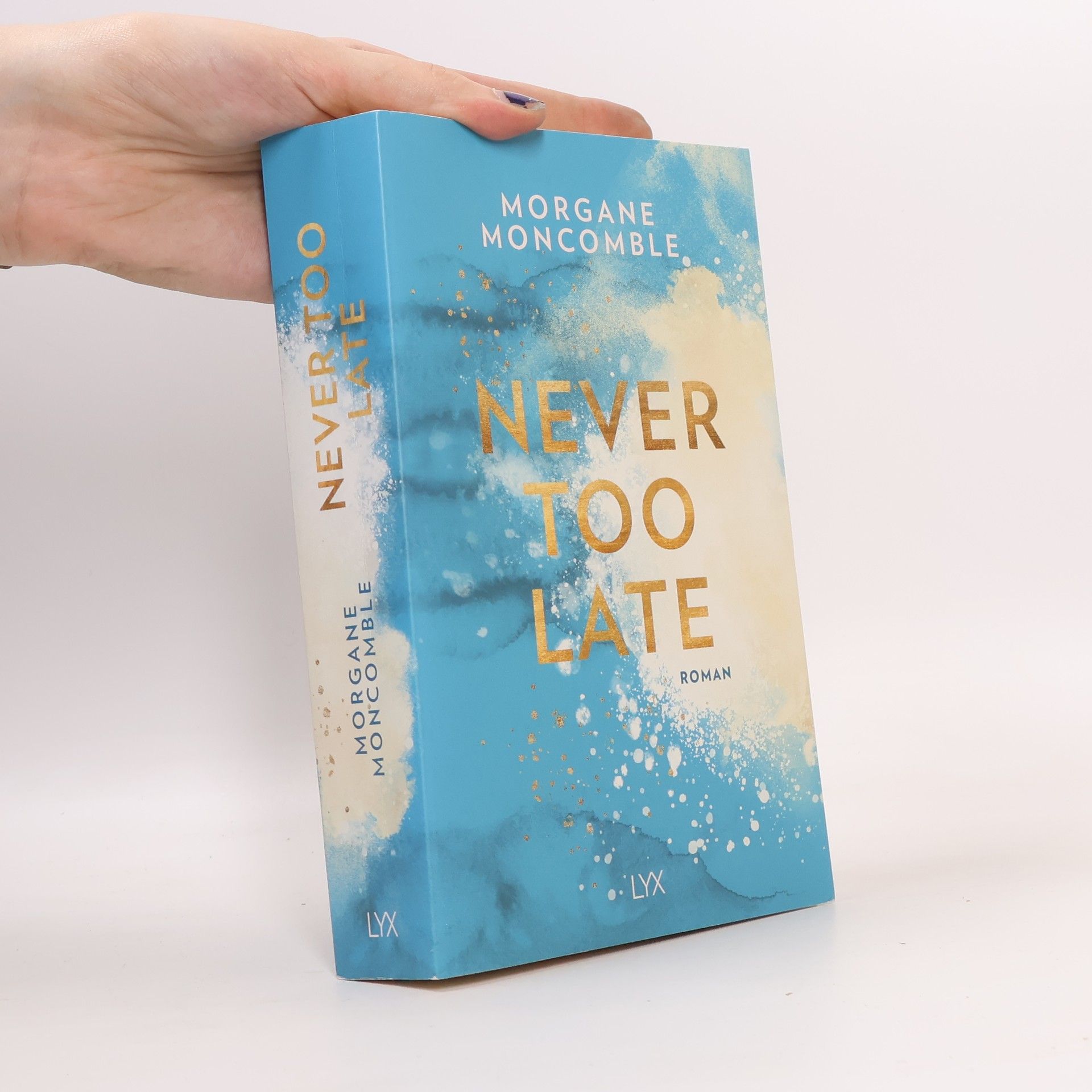 Morgane Moncomble Never Too Late