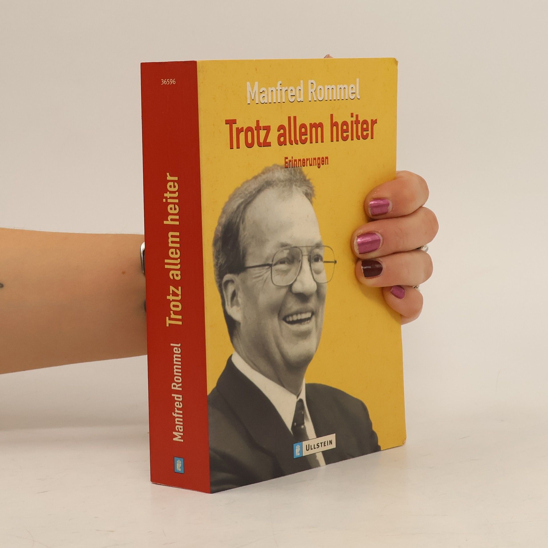 Manfred Rommel Trotz allem heiter