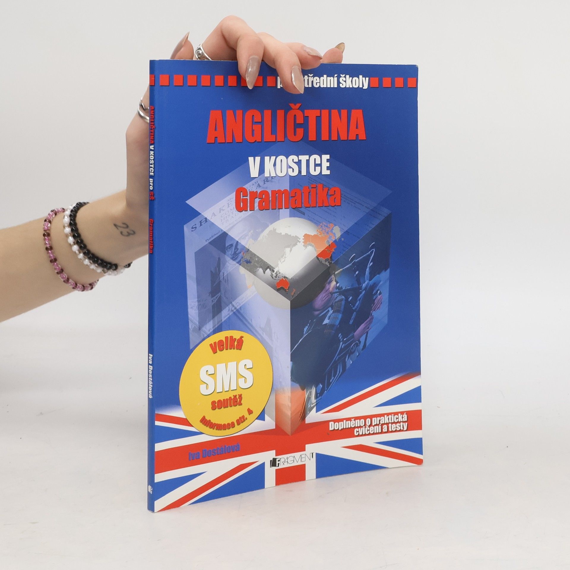 Angličtina v kostce. Pro střední školy. Gramatika