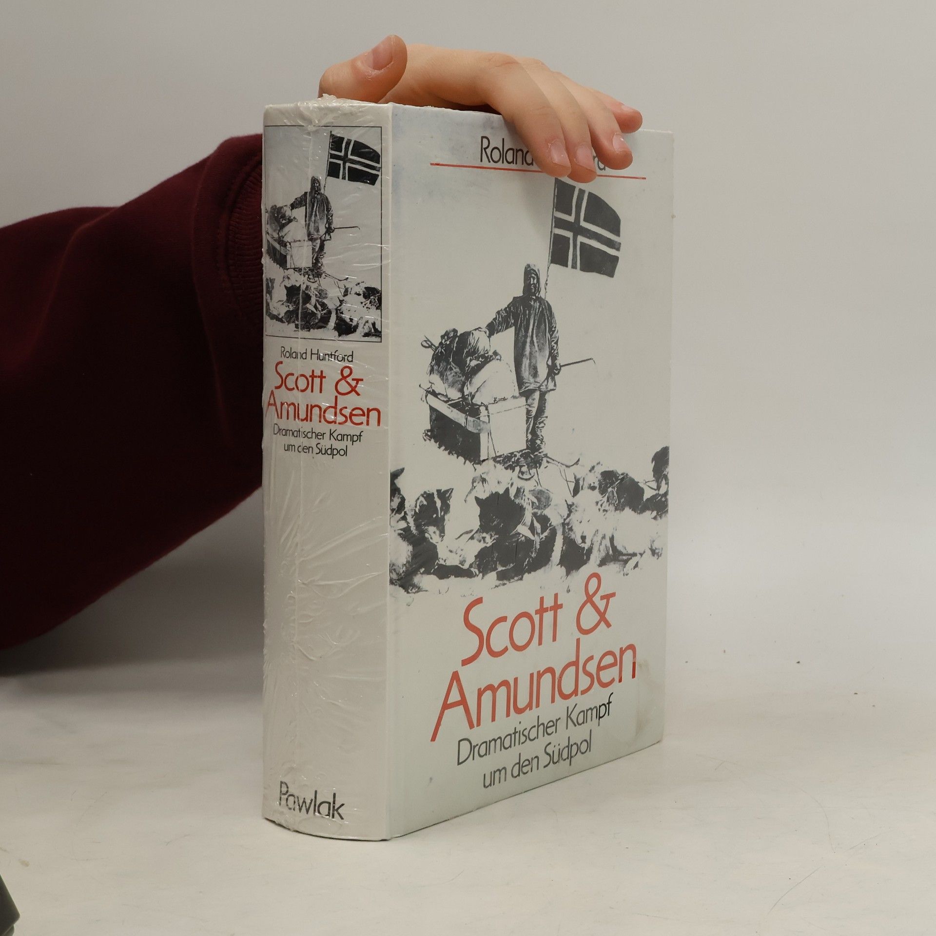 Roland Huntford Scott und Amundsen