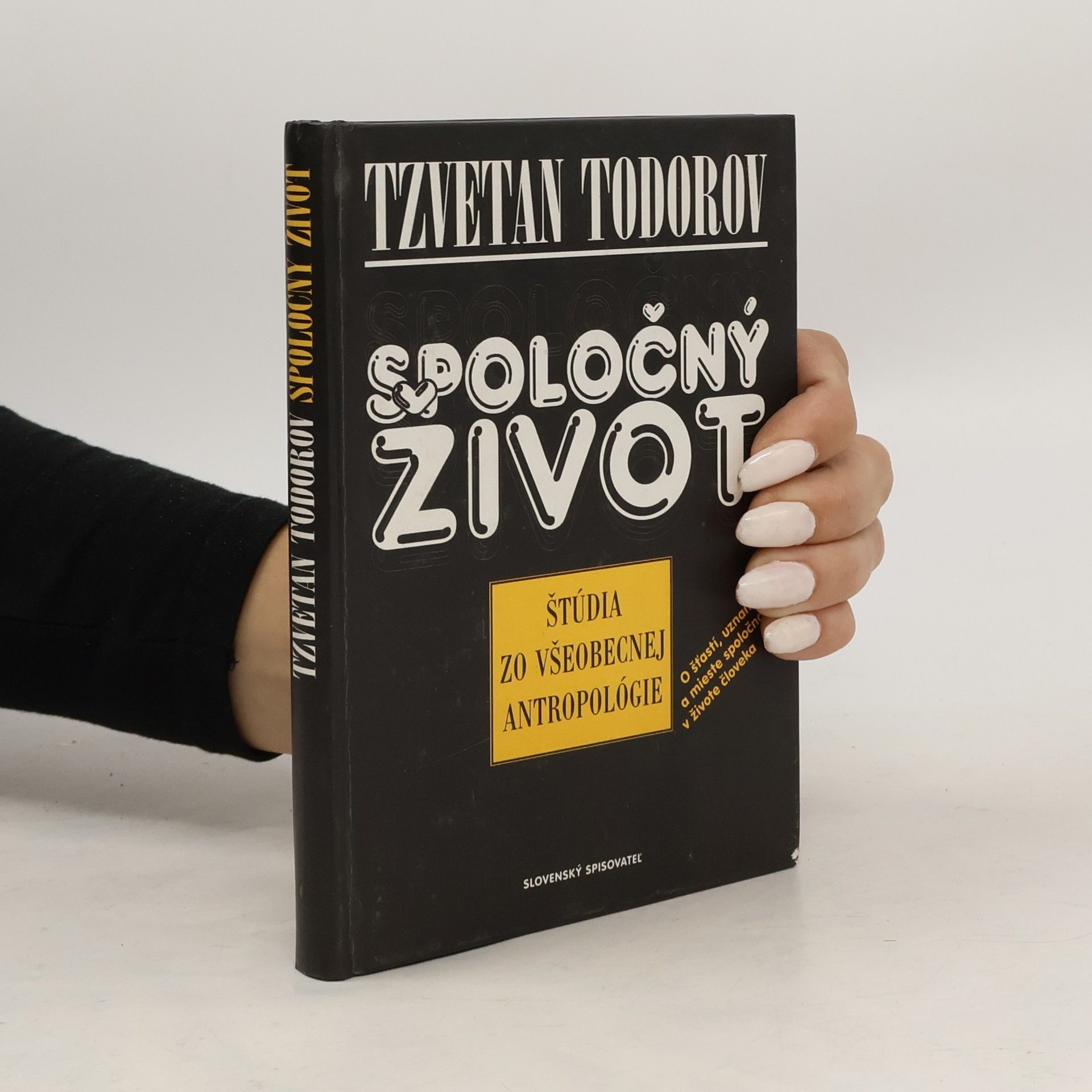 Tzvetan Todorov Spoločný život