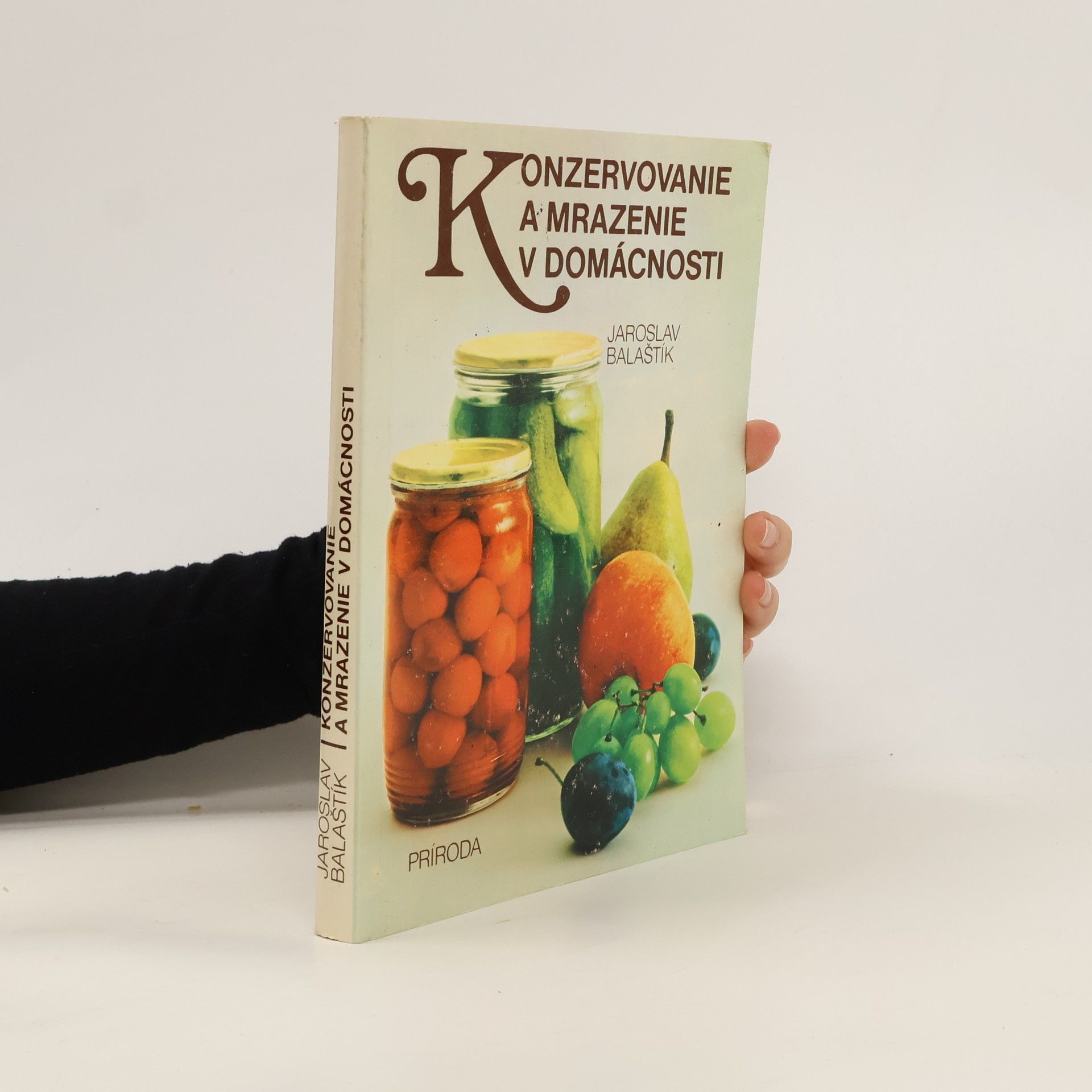 Konzervovanie a mrazenie v domácnosti