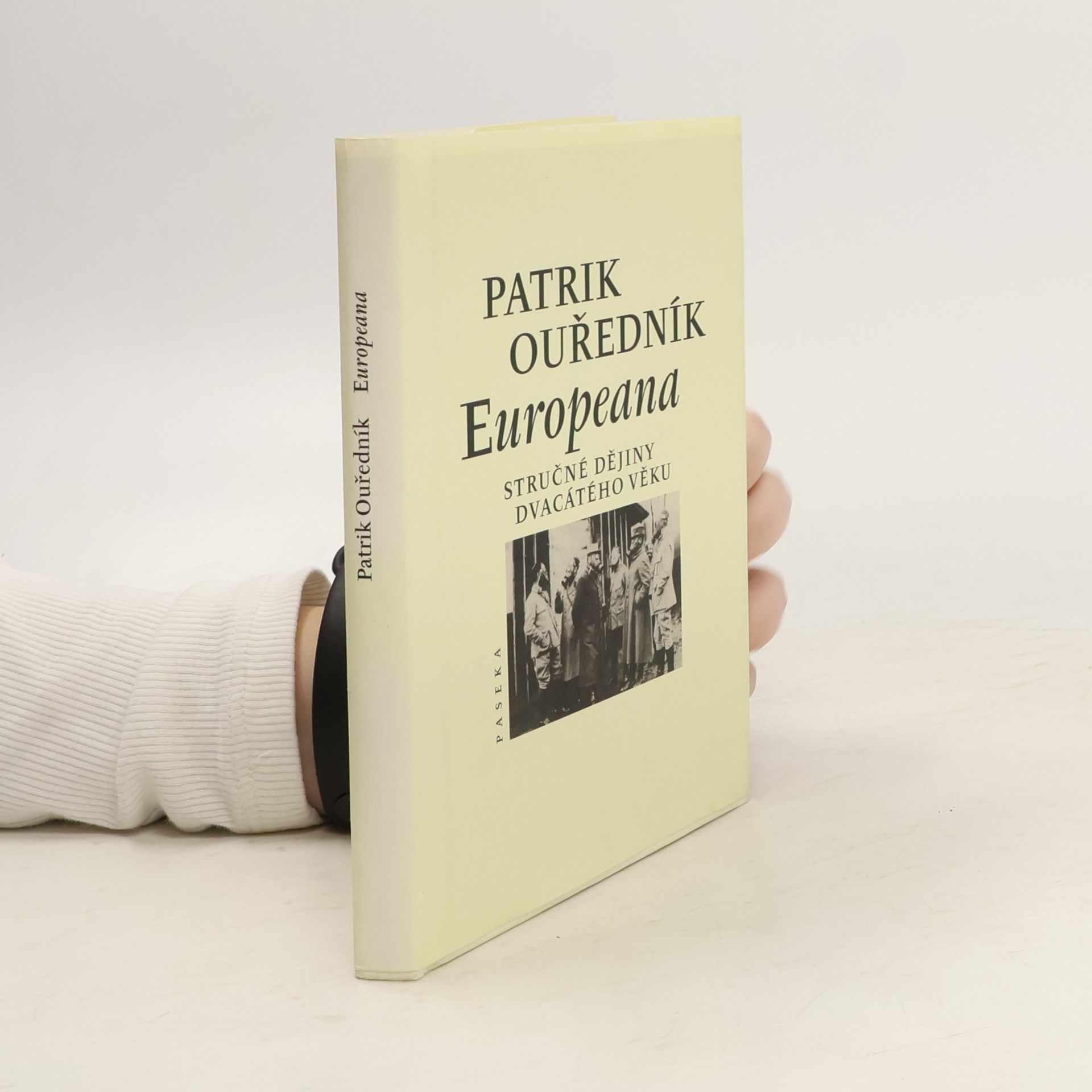 Patrik Ouředník Europeana: Stručné dějiny dvacátého věku