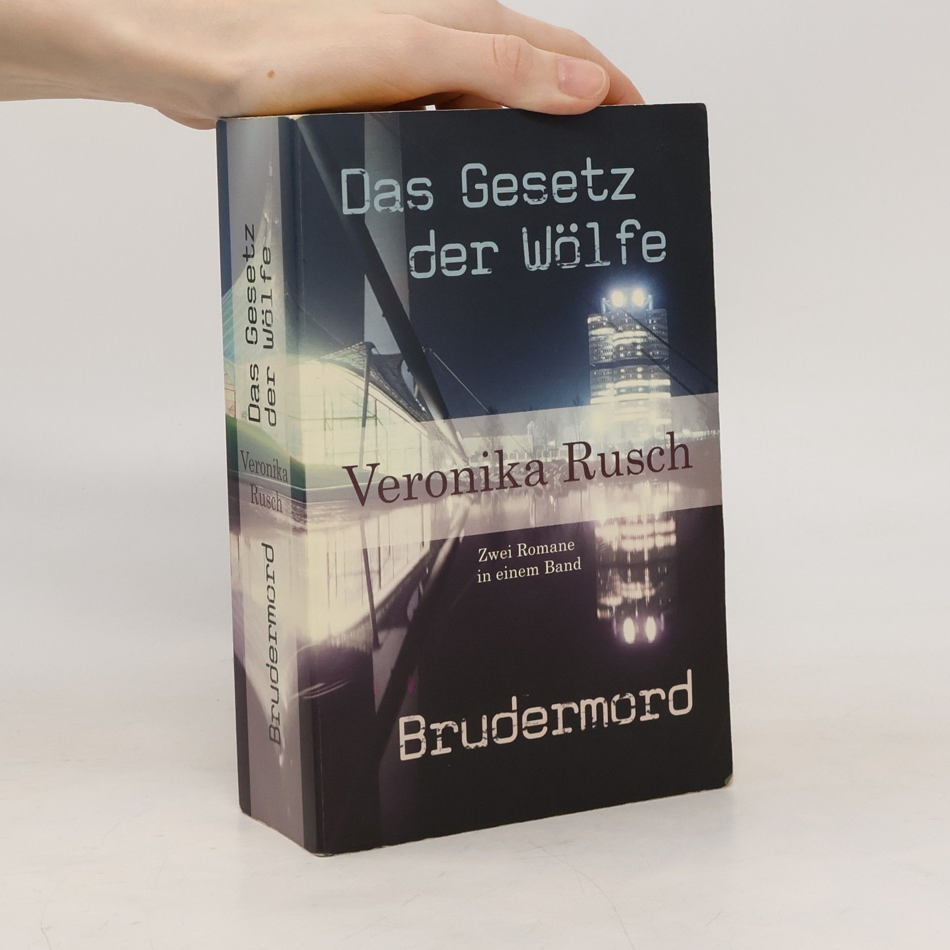 Veronika Rusch Das Gesezte der Wölfe. Brudermord