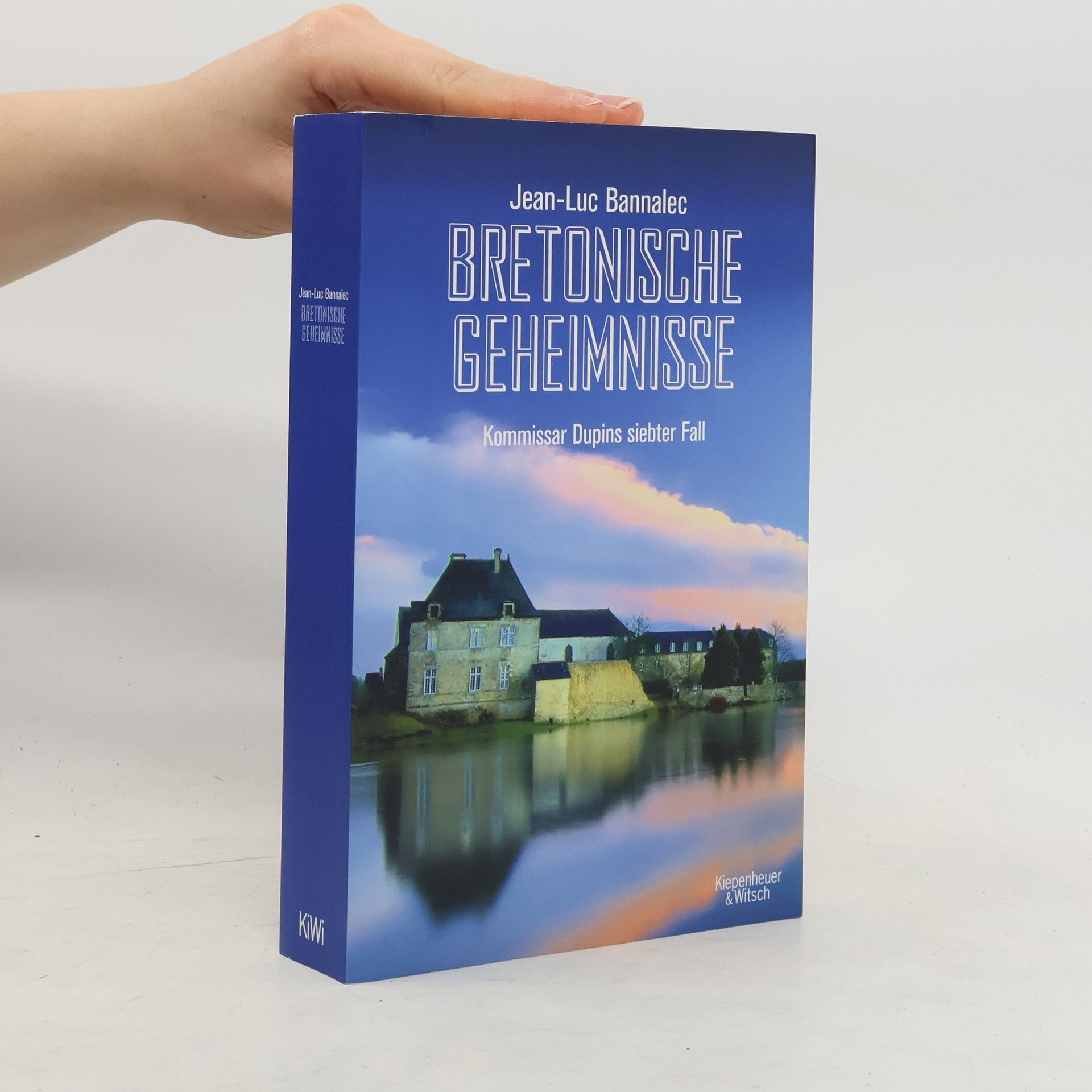 Jörg Bong Bretonische Geheimnisse: Kommissar Dupins siebter Fall
