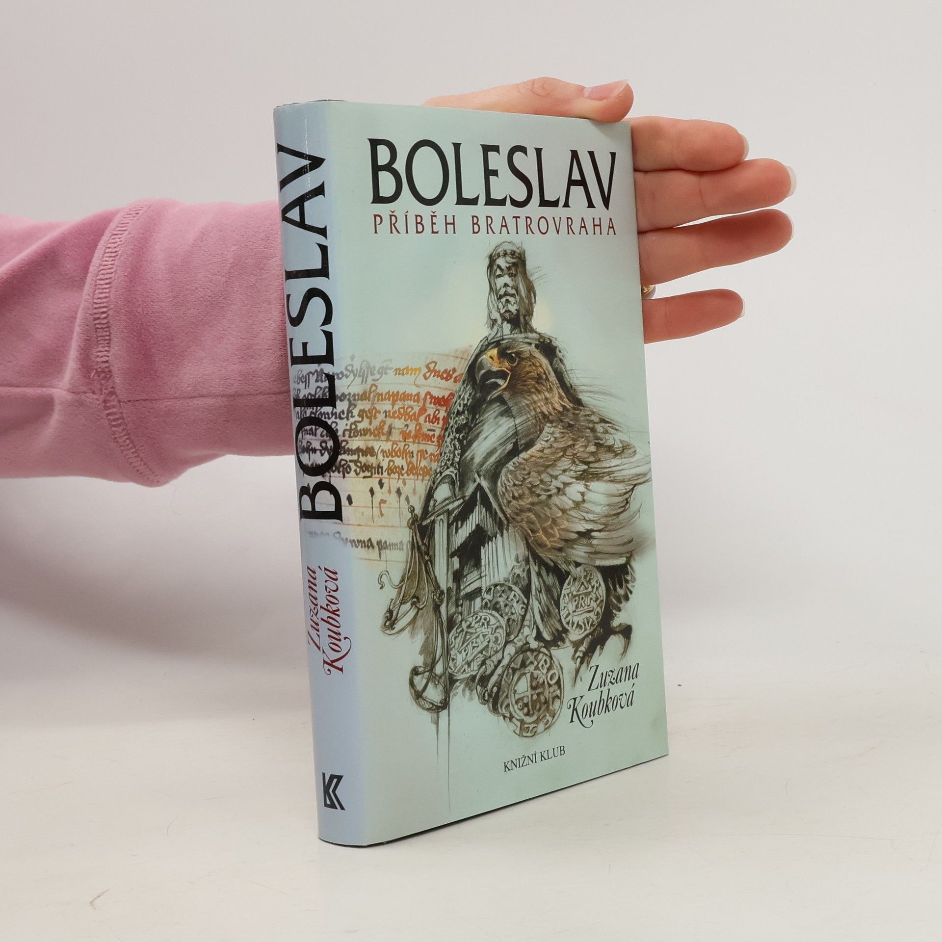 Zuzana Koubková Boleslav. Příběh bratrovraha.