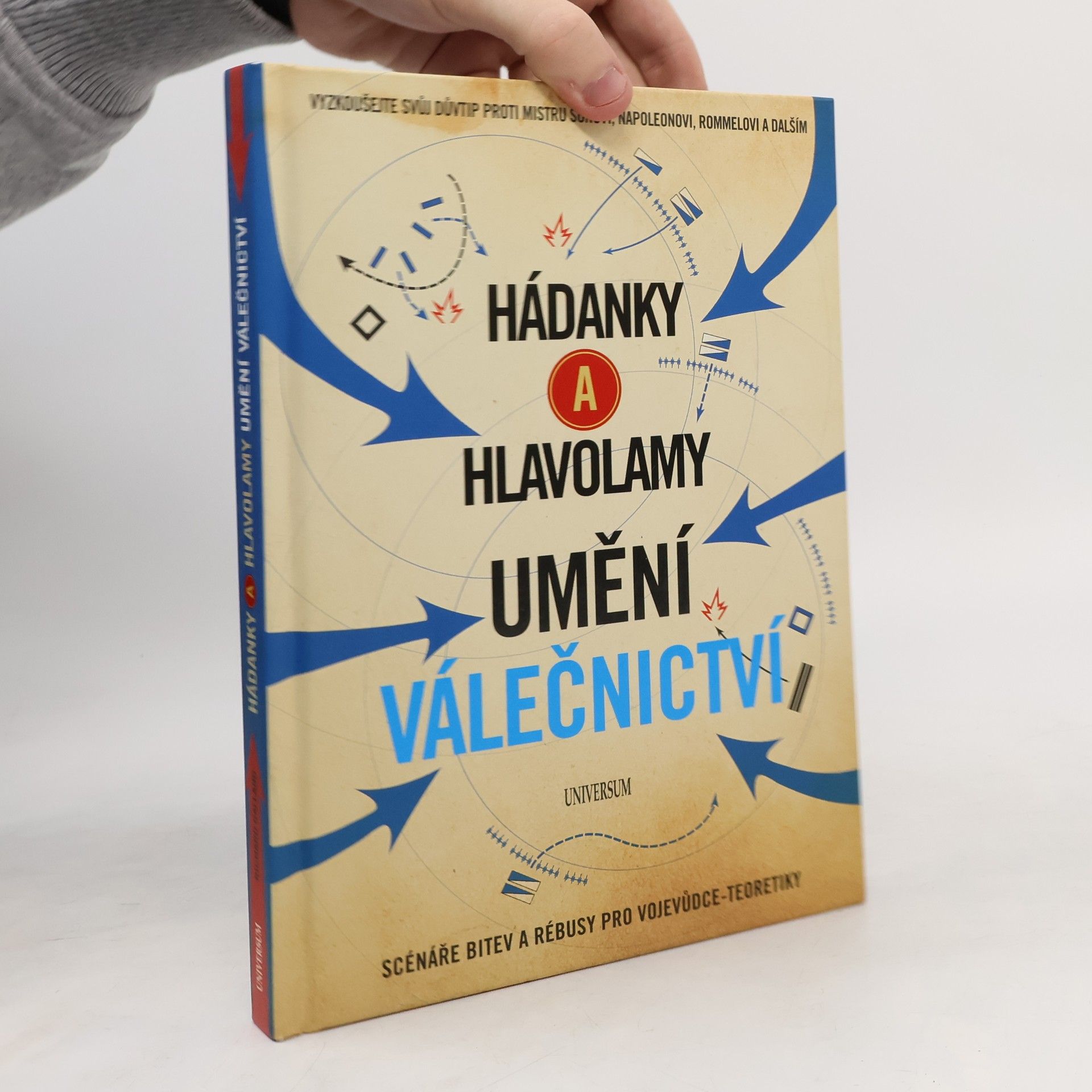 Richard Wolfrik Galland Hádanky a hlavolamy - Umění válečnictví