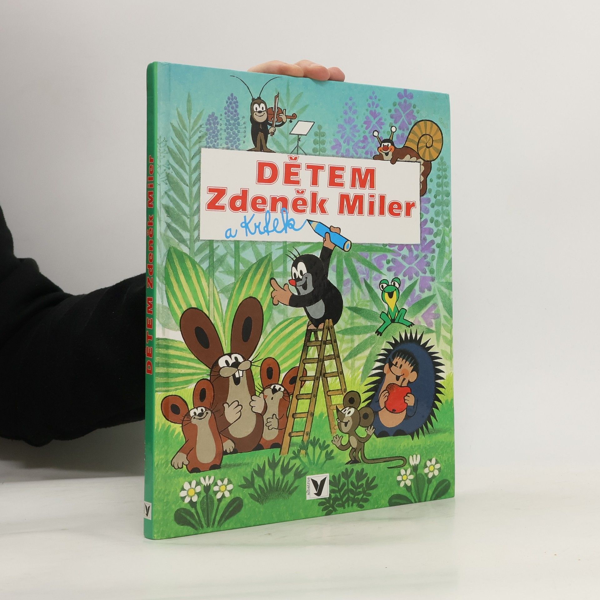 Hana Doskočilová Dětem Zdeněk Miler a Krtek