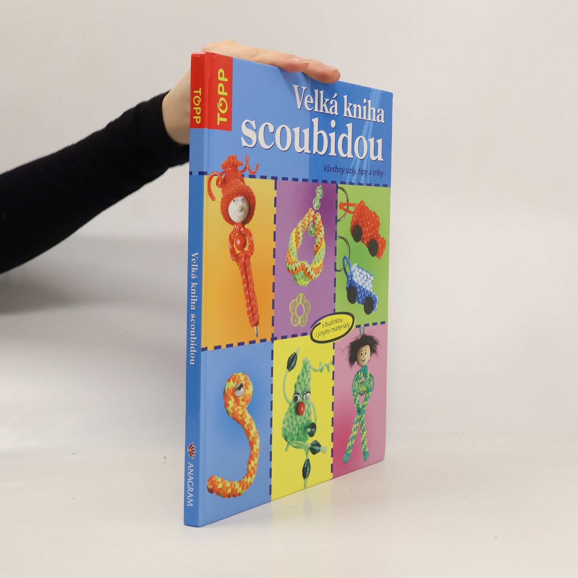 Velká kniha scoubidou: Všechny uzly, tipy a triky