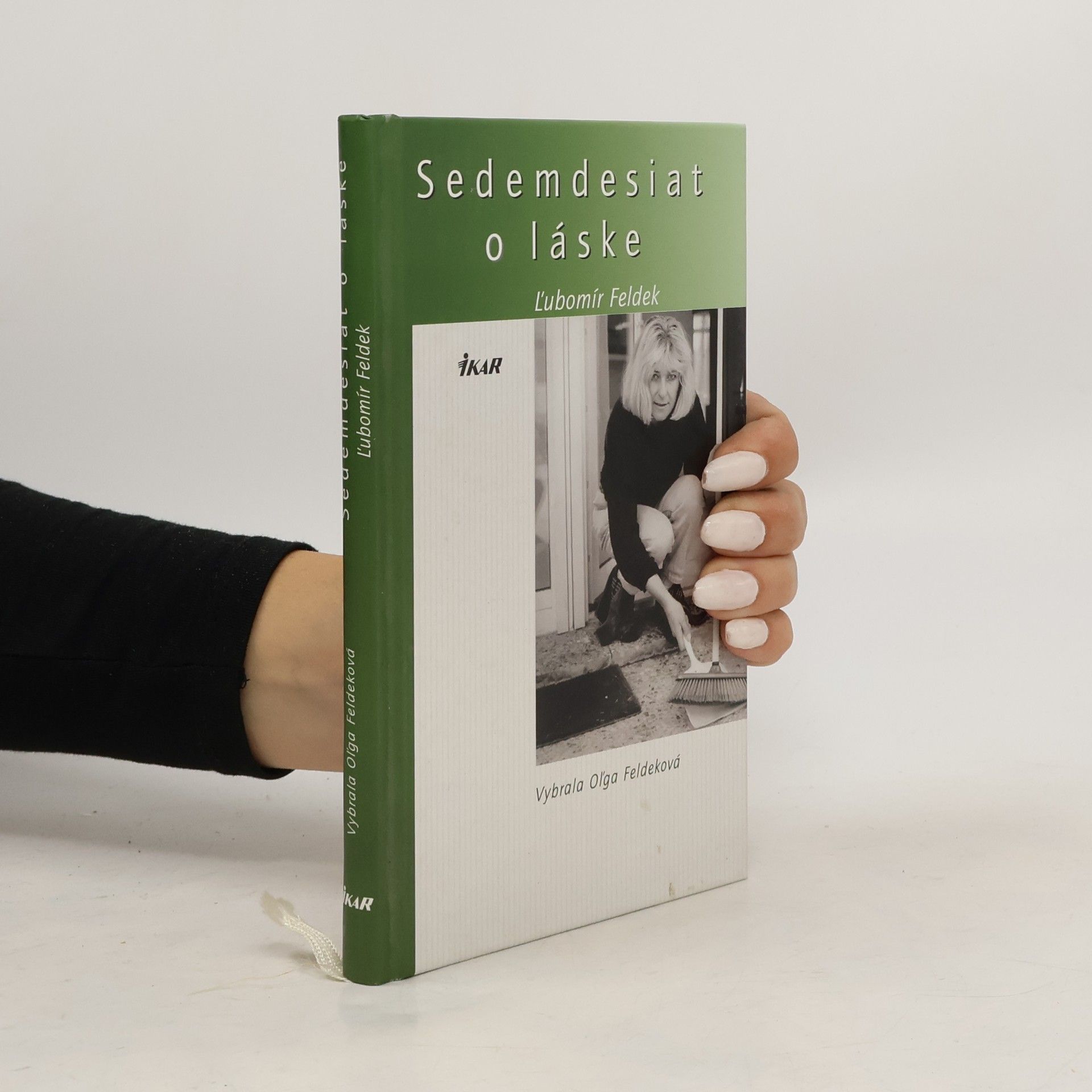 Ľubomír Feldek Sedemdesiat o láske