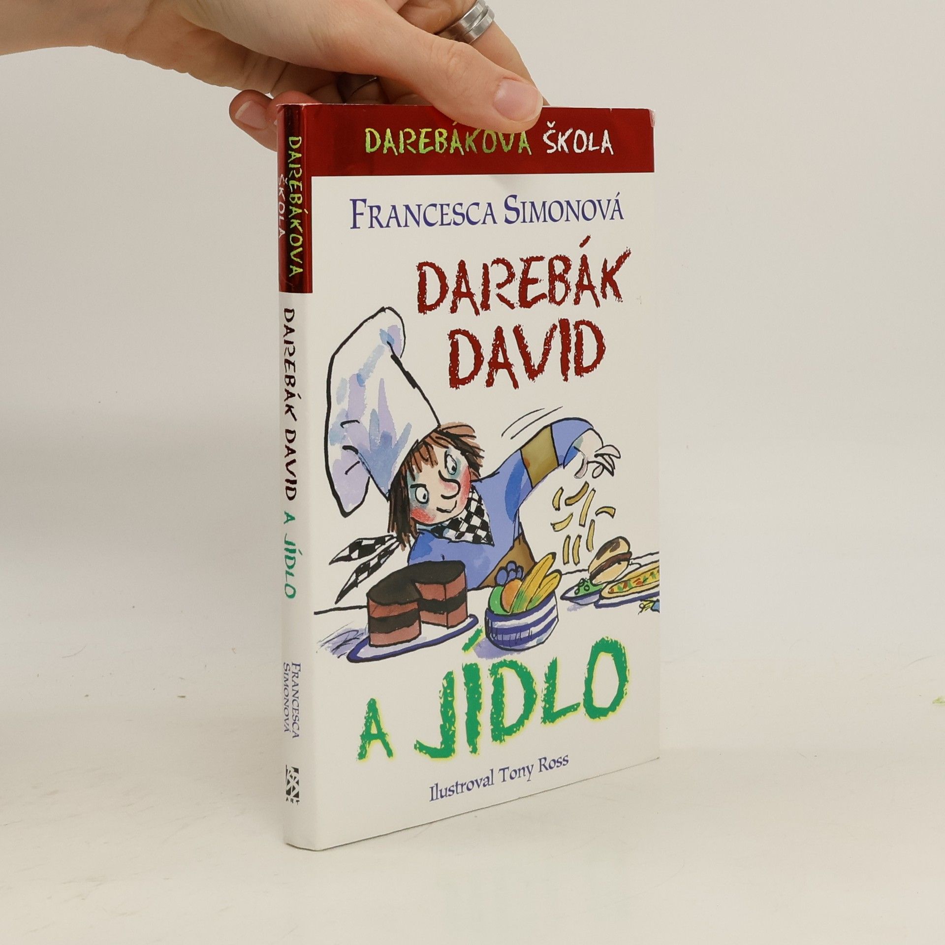 Francesca Simon Darebák David a jídlo