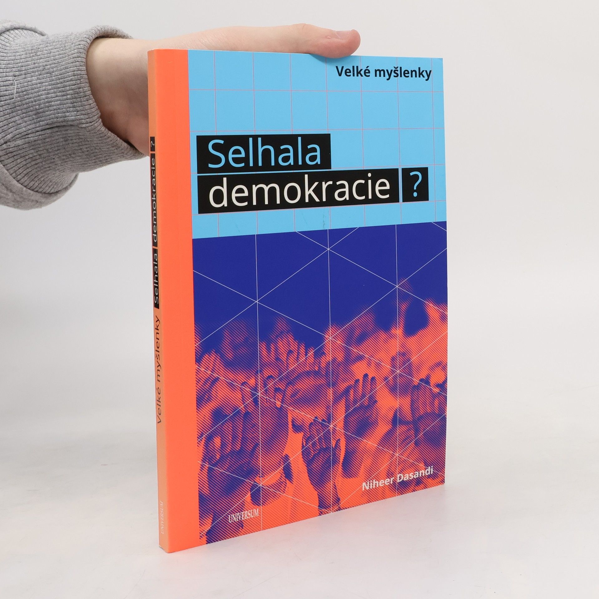 Niheer Dasandi Selhala demokracie?