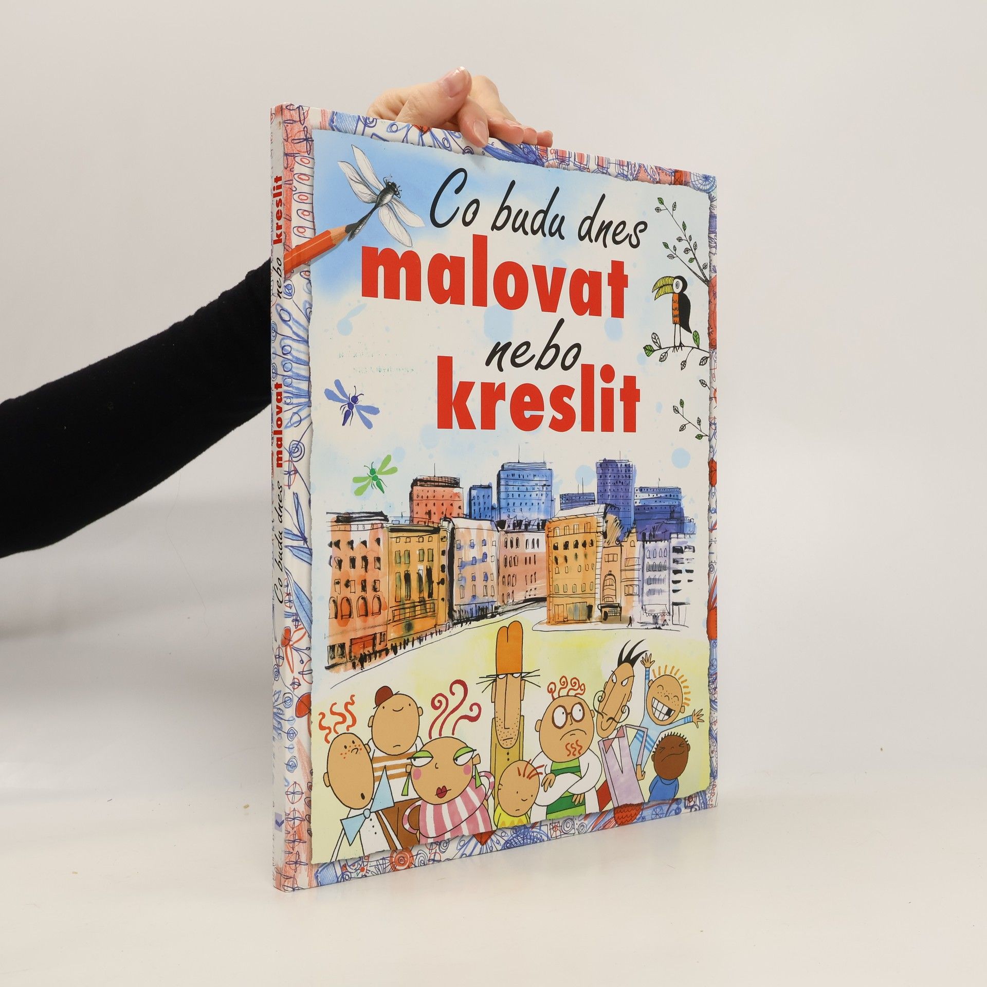 Fiona Watt Co budu dnes malovat nebo kreslit